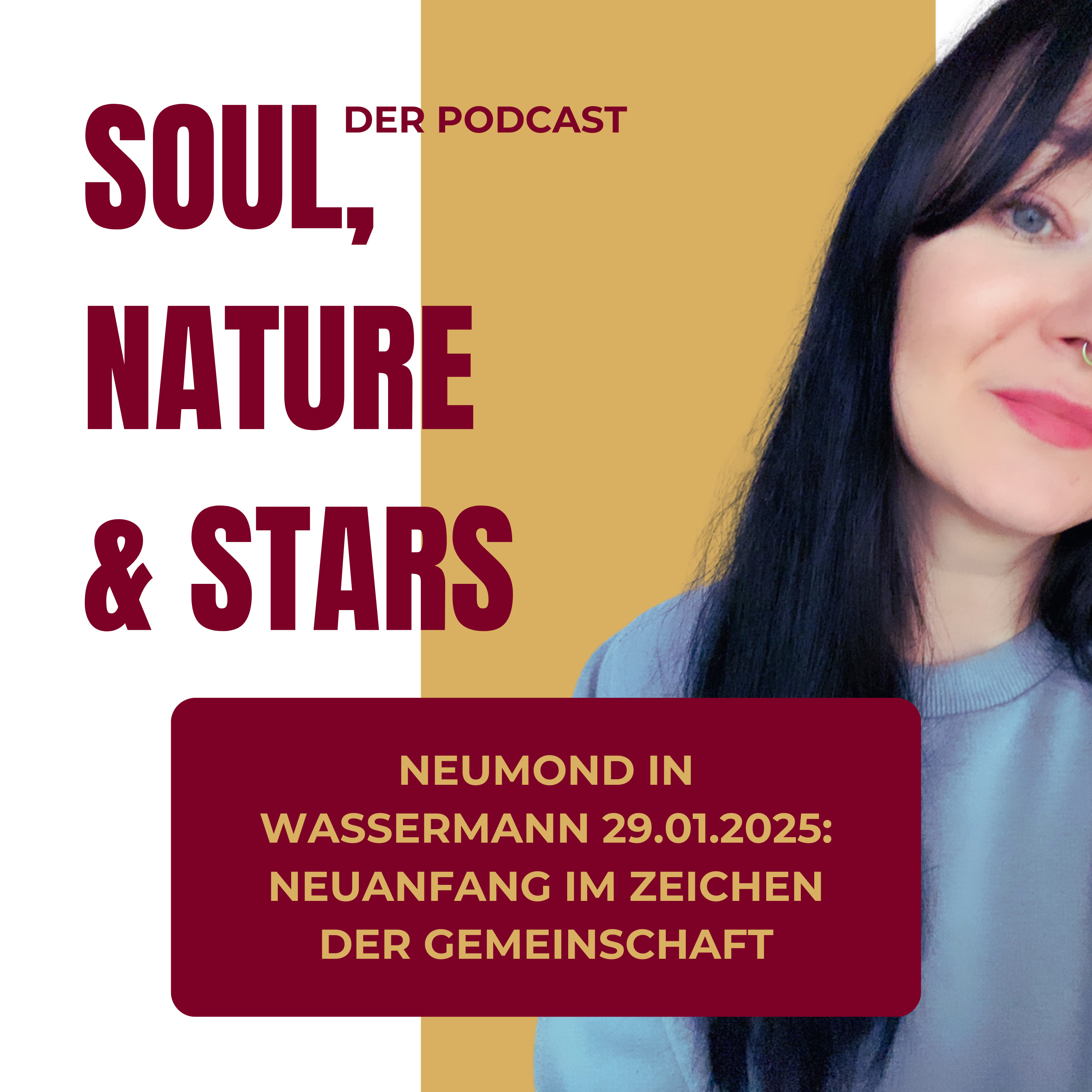 Soul, Nature & Stars - Der Podcast