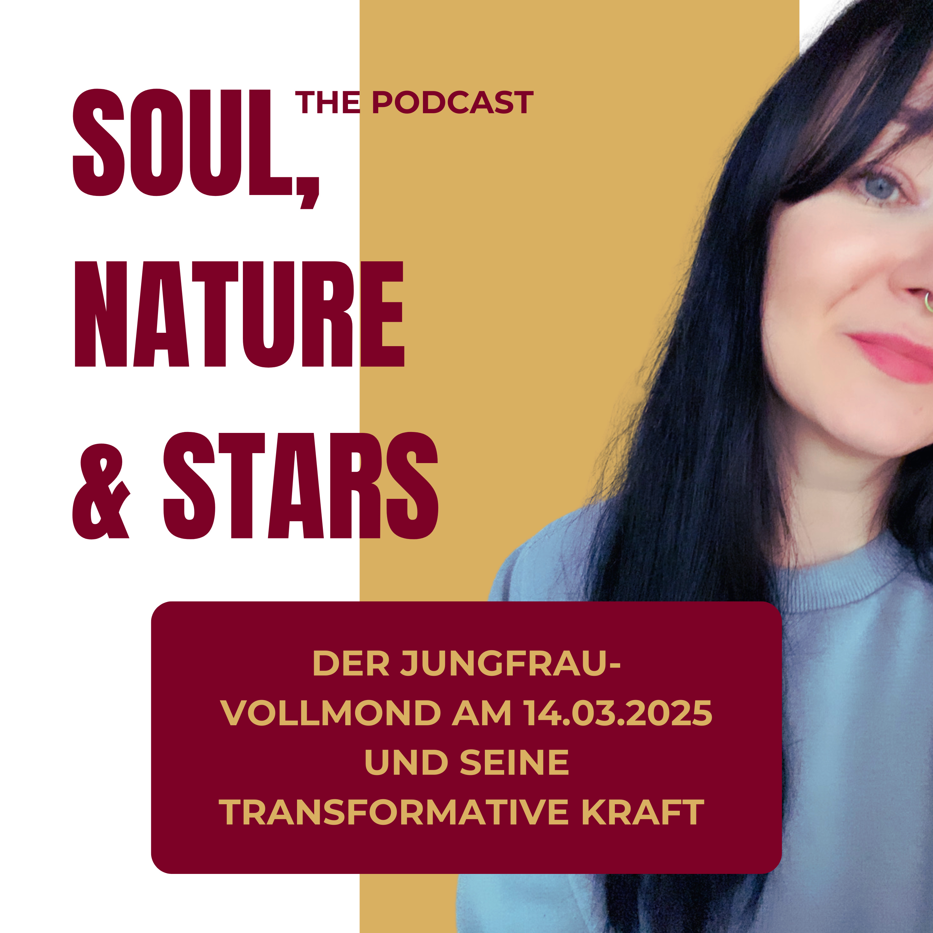 Soul, Nature & Stars - Der Podcast