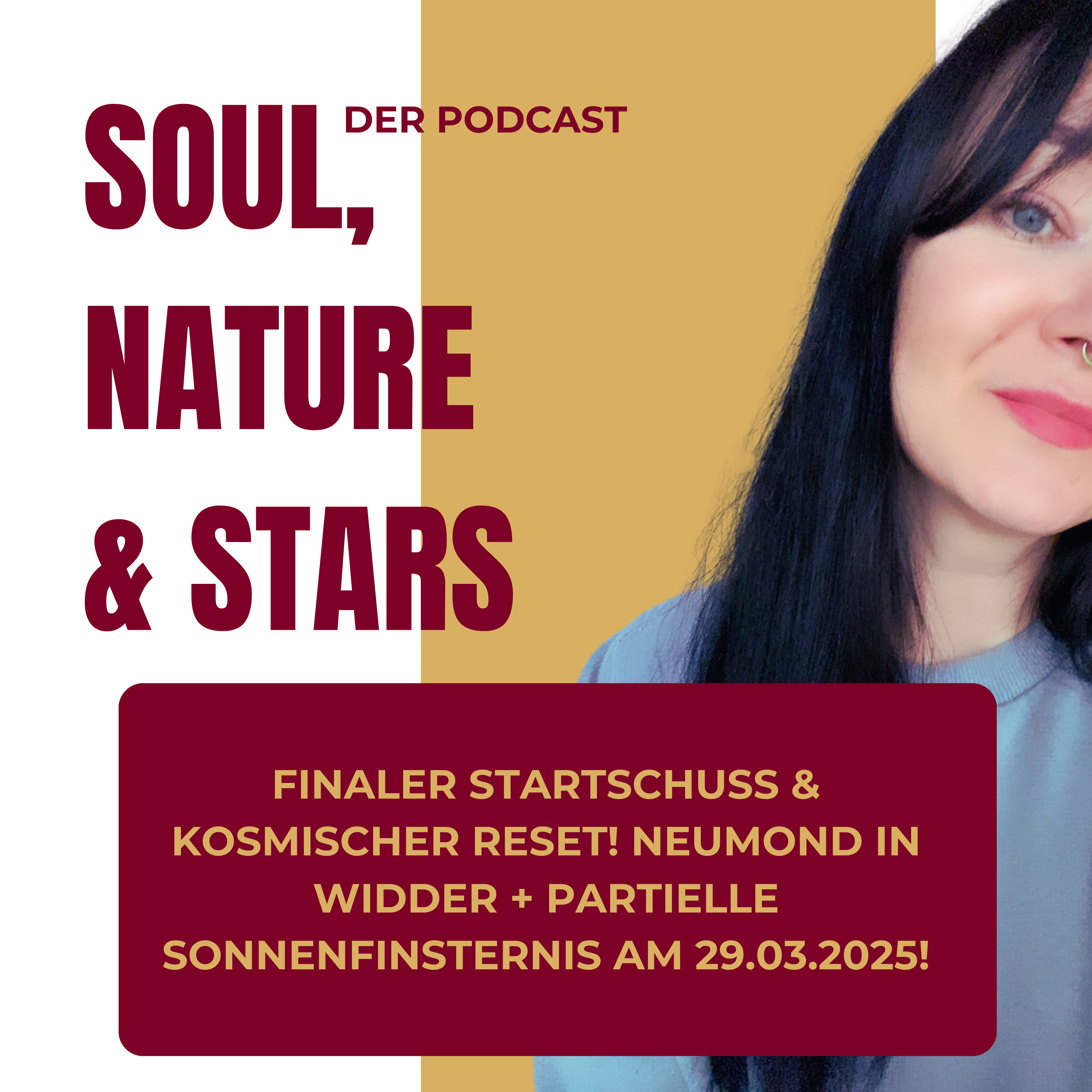 Soul, Nature & Stars - Der Podcast