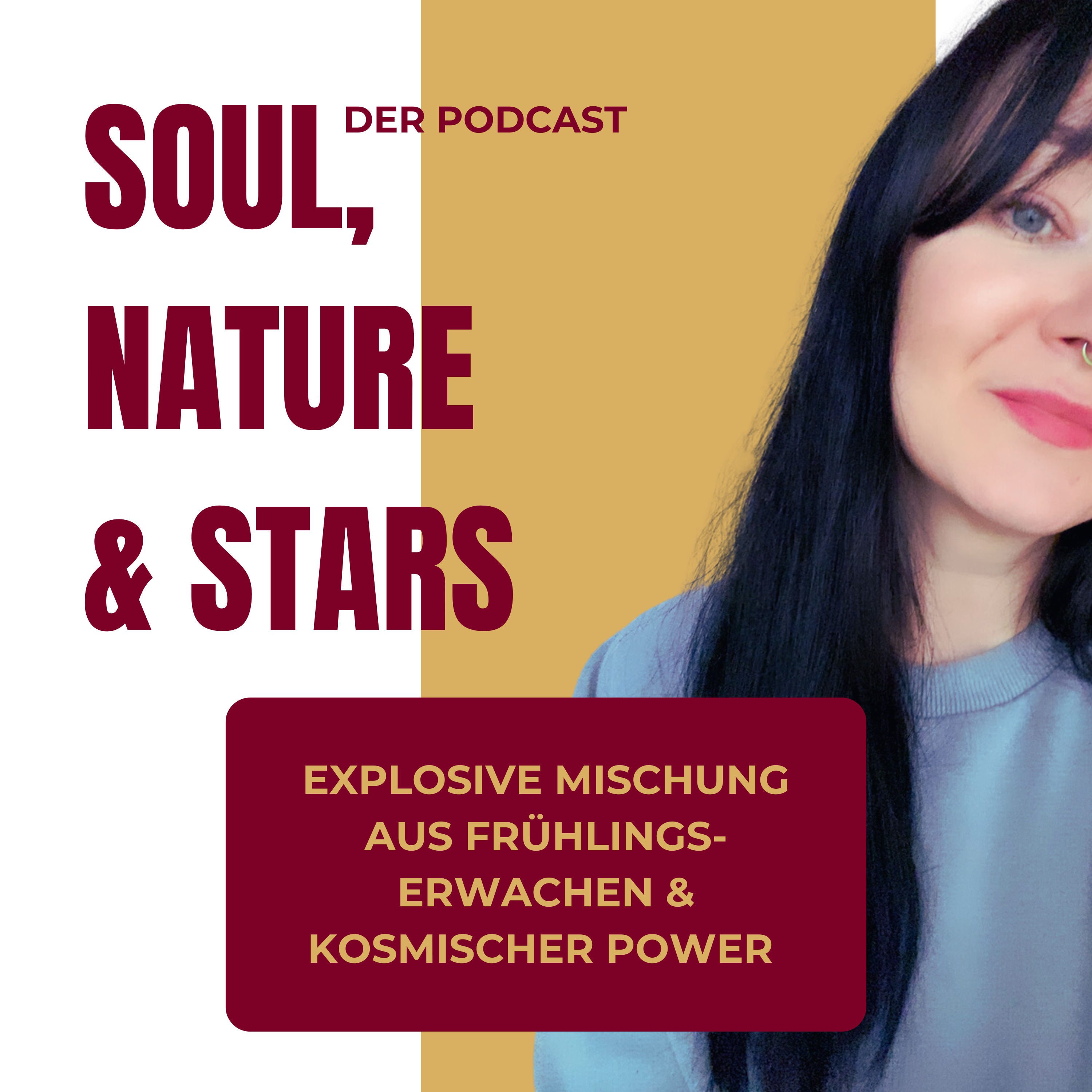 Soul, Nature & Stars - Der Podcast