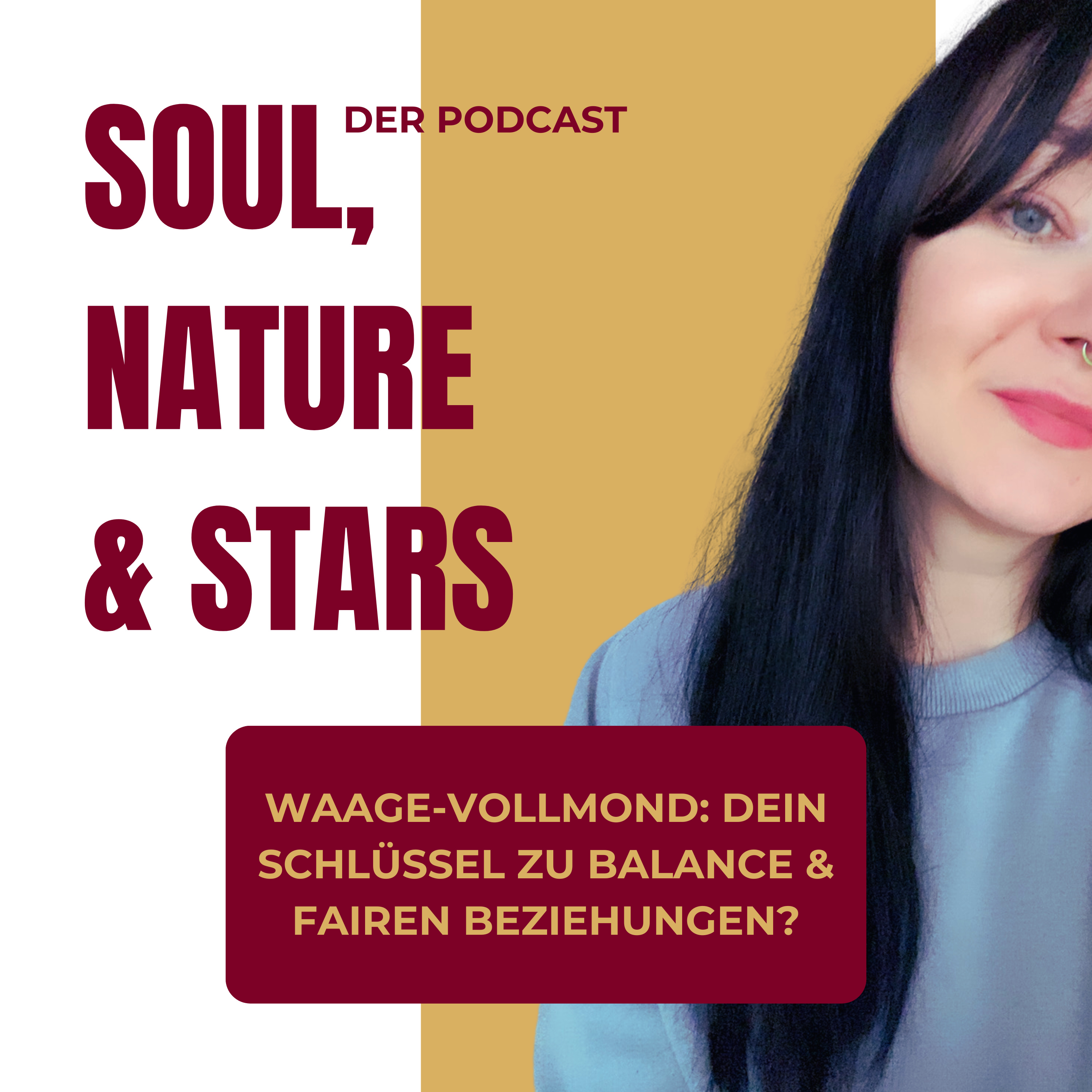 Soul, Nature & Stars - Der Podcast