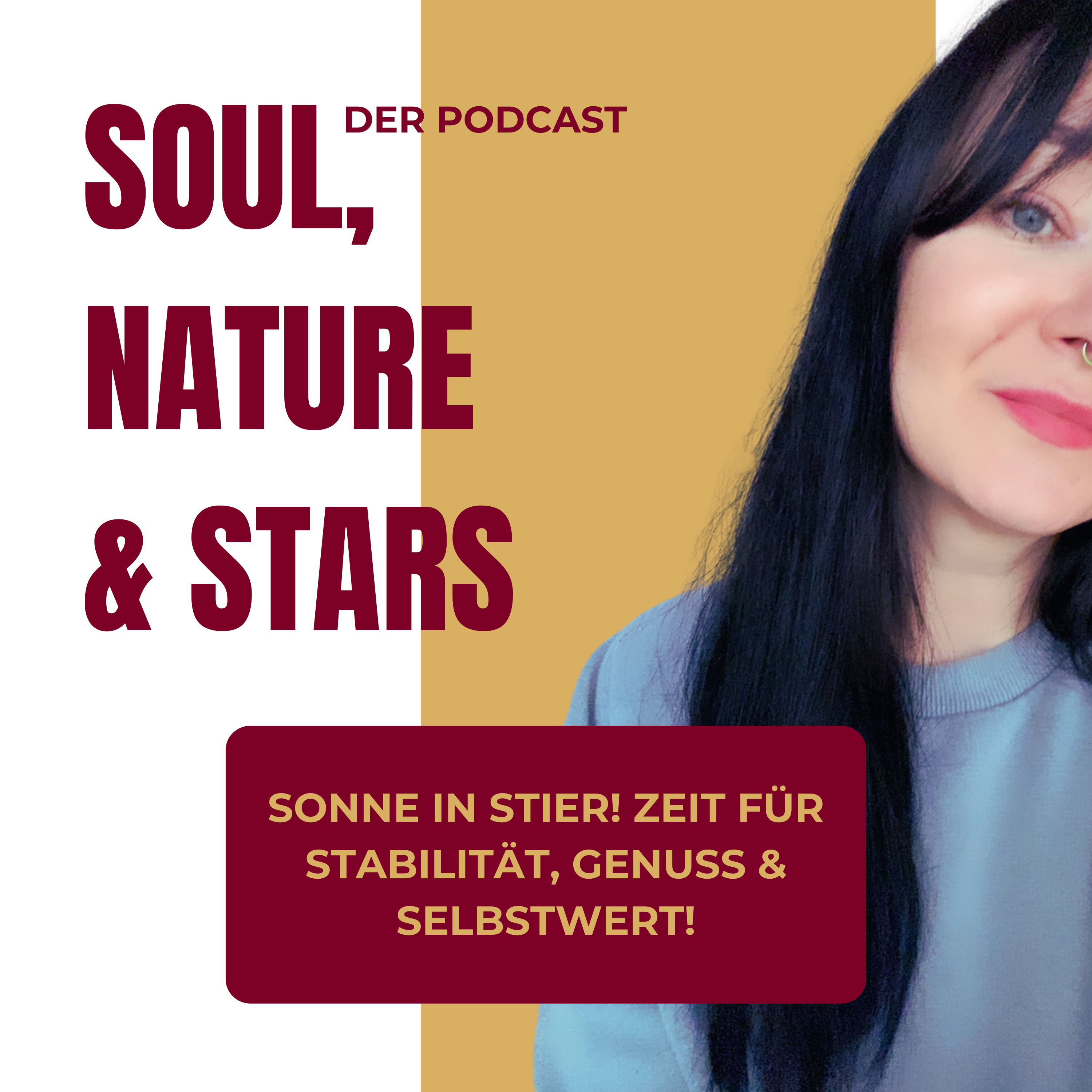 Soul, Nature & Stars - Der Podcast