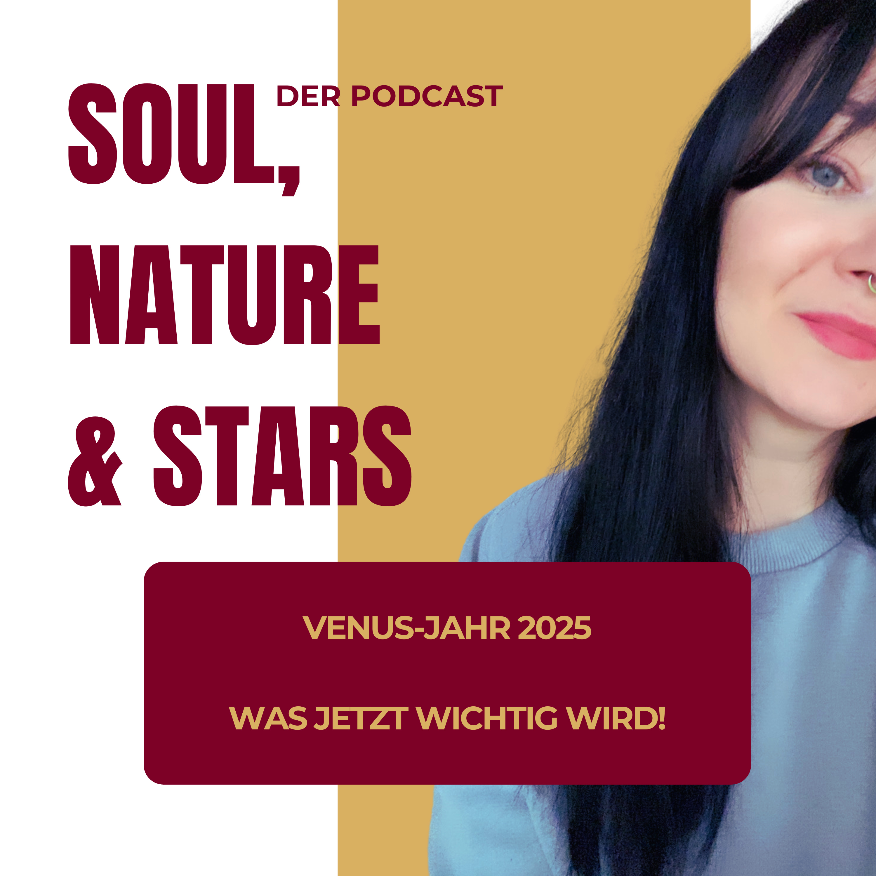 Soul, Nature & Stars - Der Podcast
