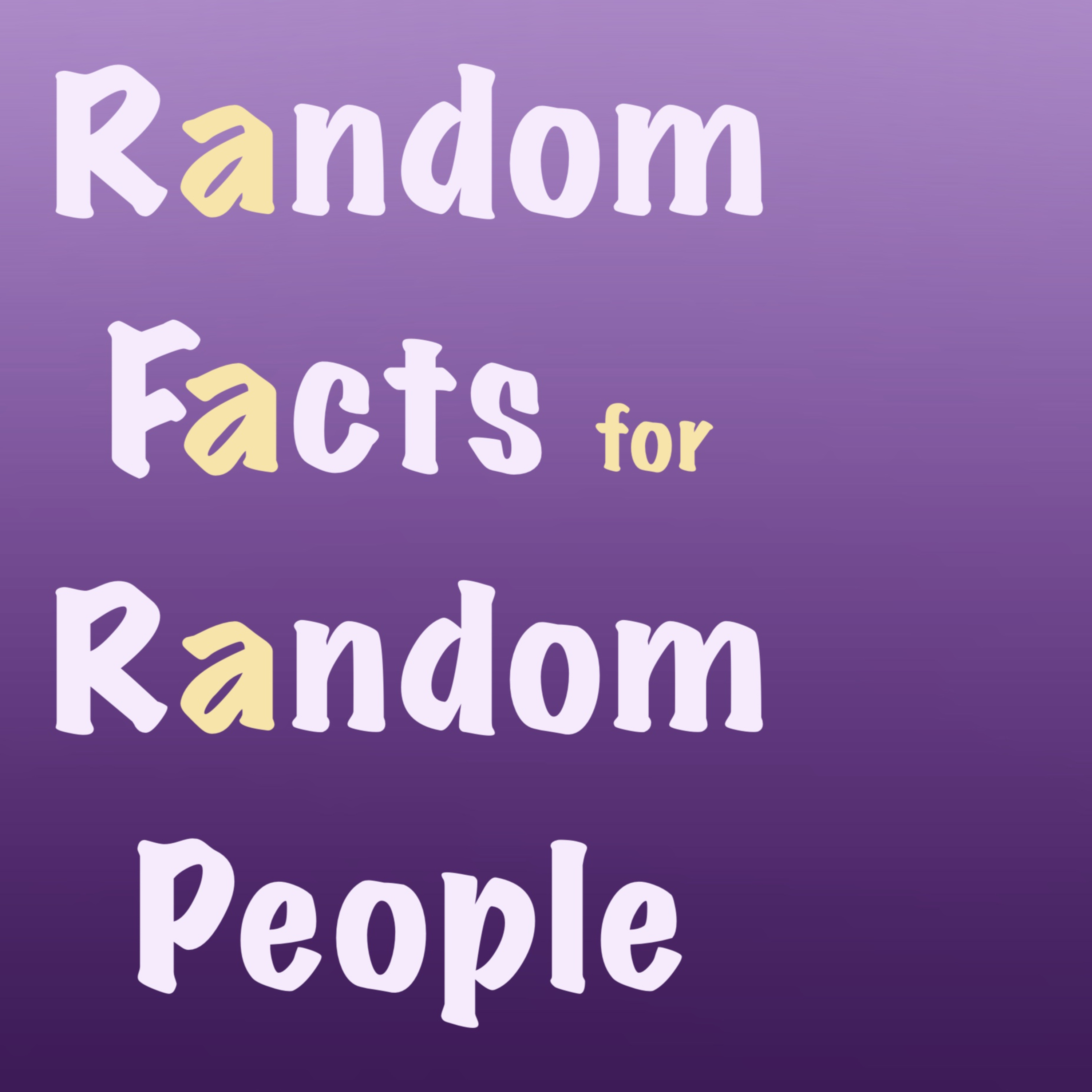 Random Facts for Random People