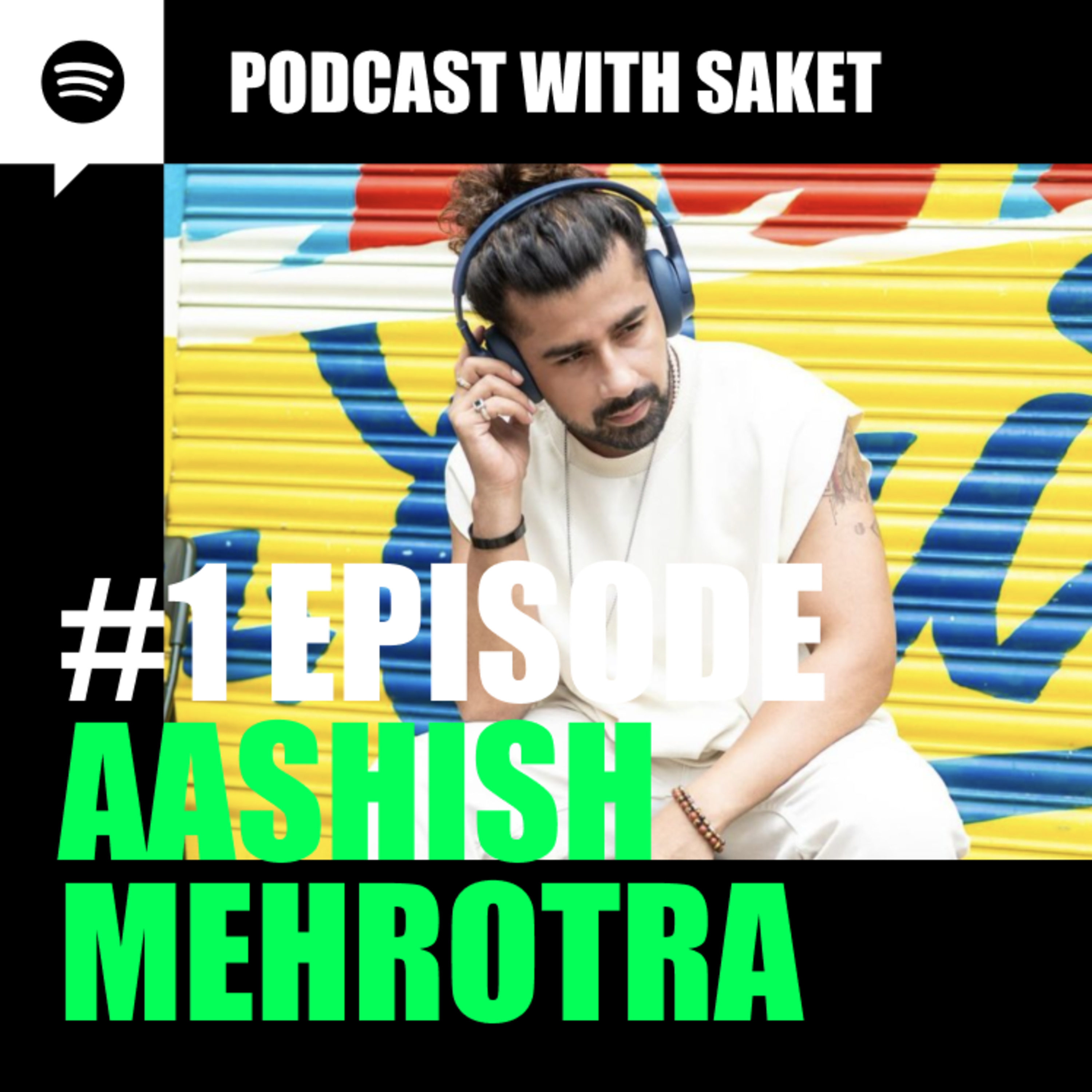 #EP 1 Full Episode | From Dance Floors to TV Screens: Aashish Mehrotra’s Inspiring Journey | With Saket Raushan episode artwork
