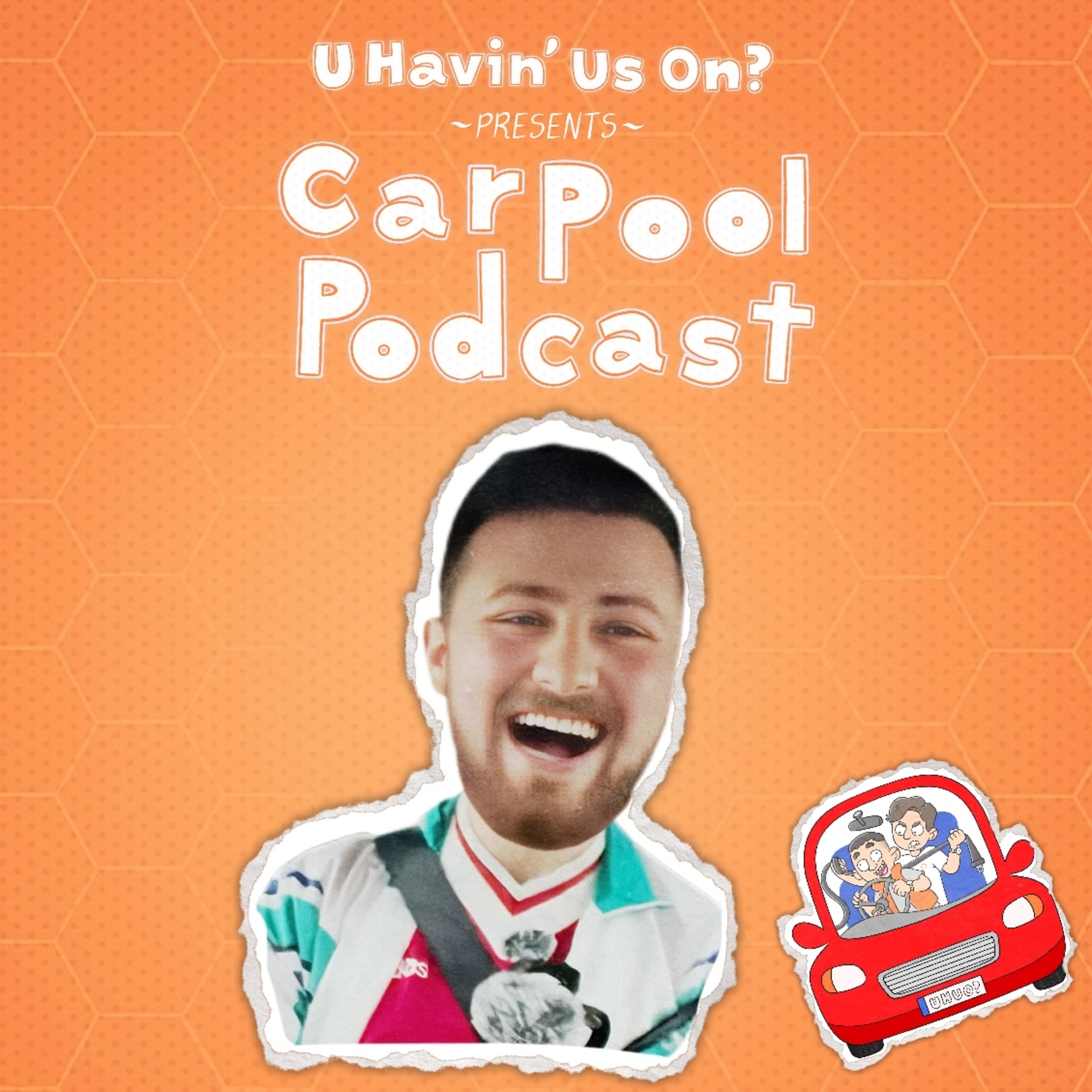 U Havin’ Us On?