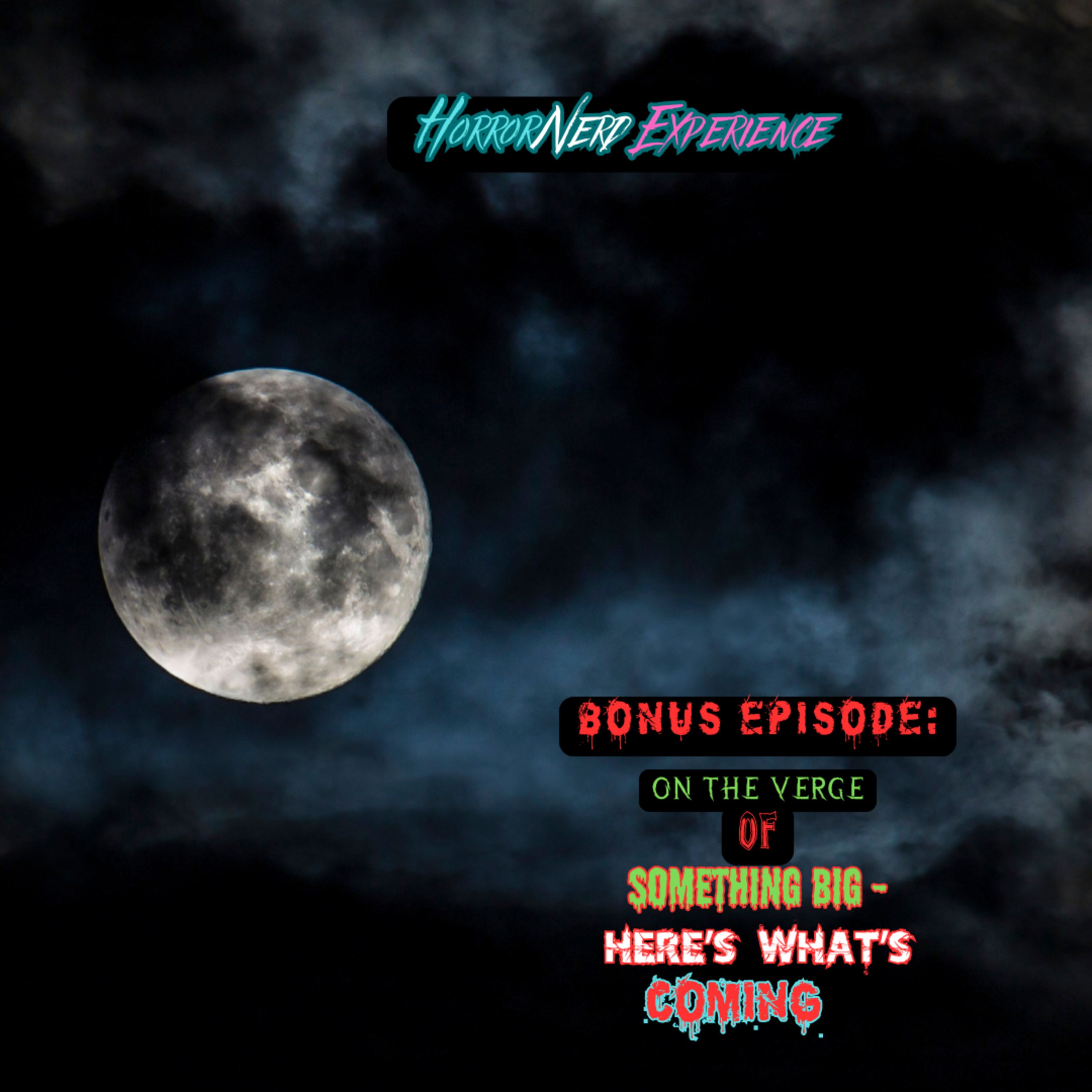 The HorrorNerd Experience