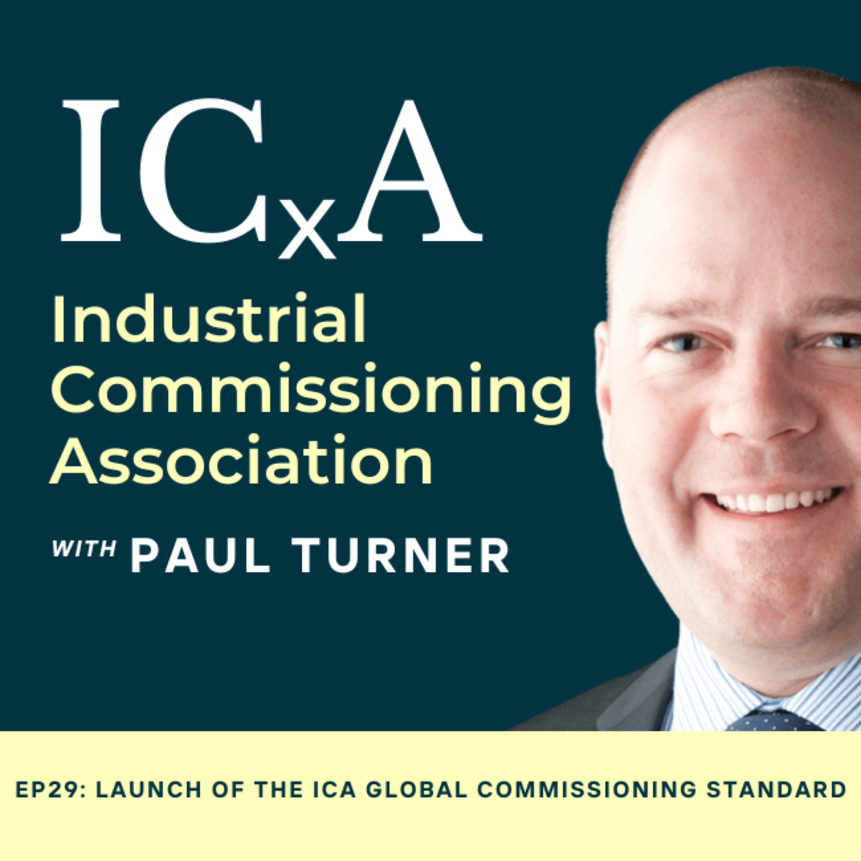 Launch of the ICA Global Commissioning Standard | Ep 29 episode artwork