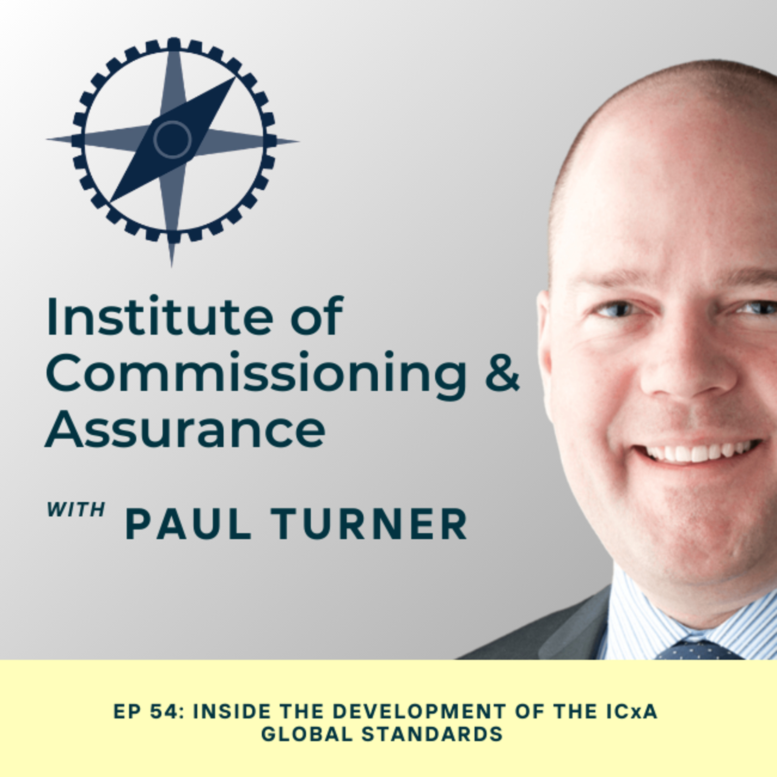 Inside the Development of the ICxA Global Standards | Ep 54 episode artwork