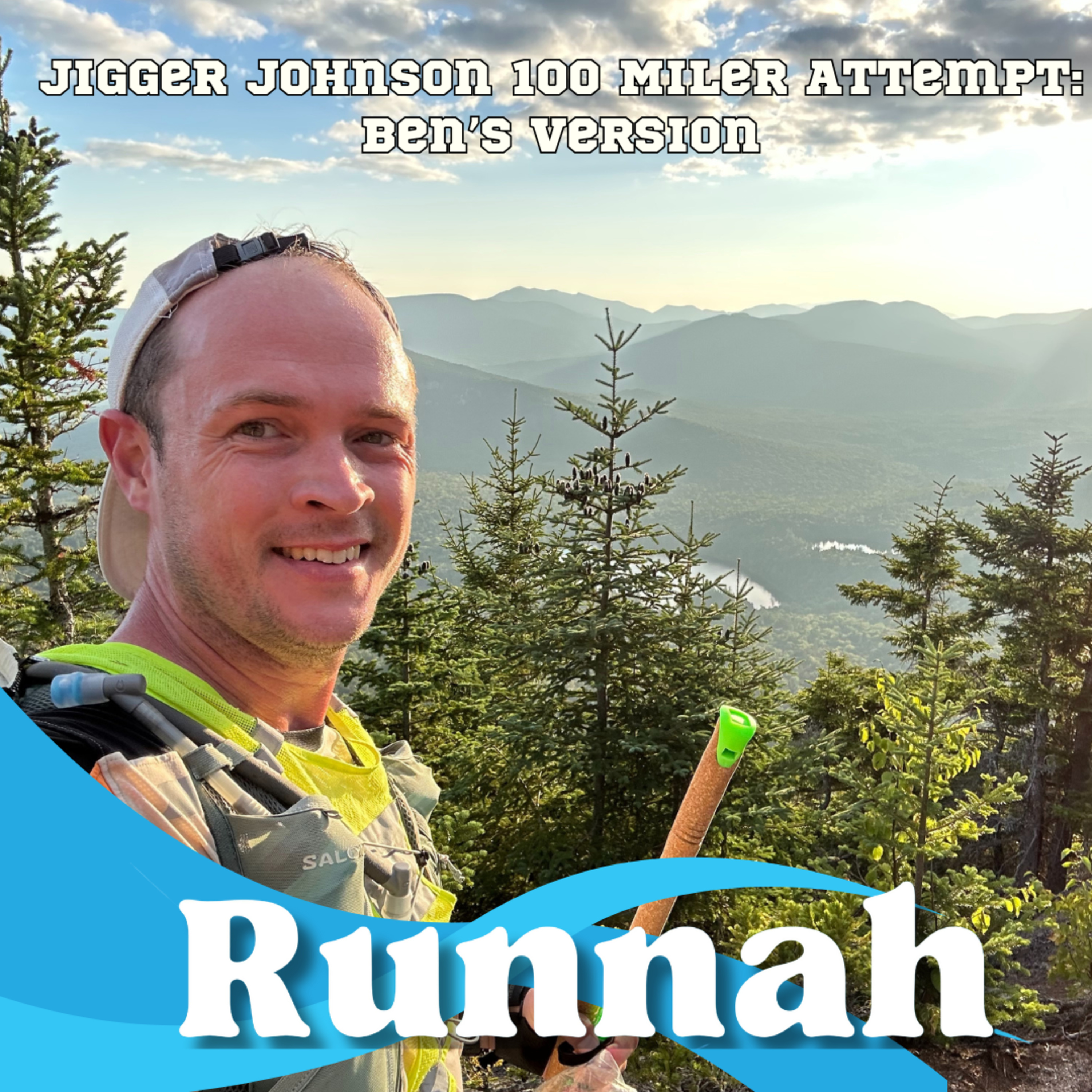 Jigger Johnson 100 Mile Race Attempt: Ben's Version  episode artwork