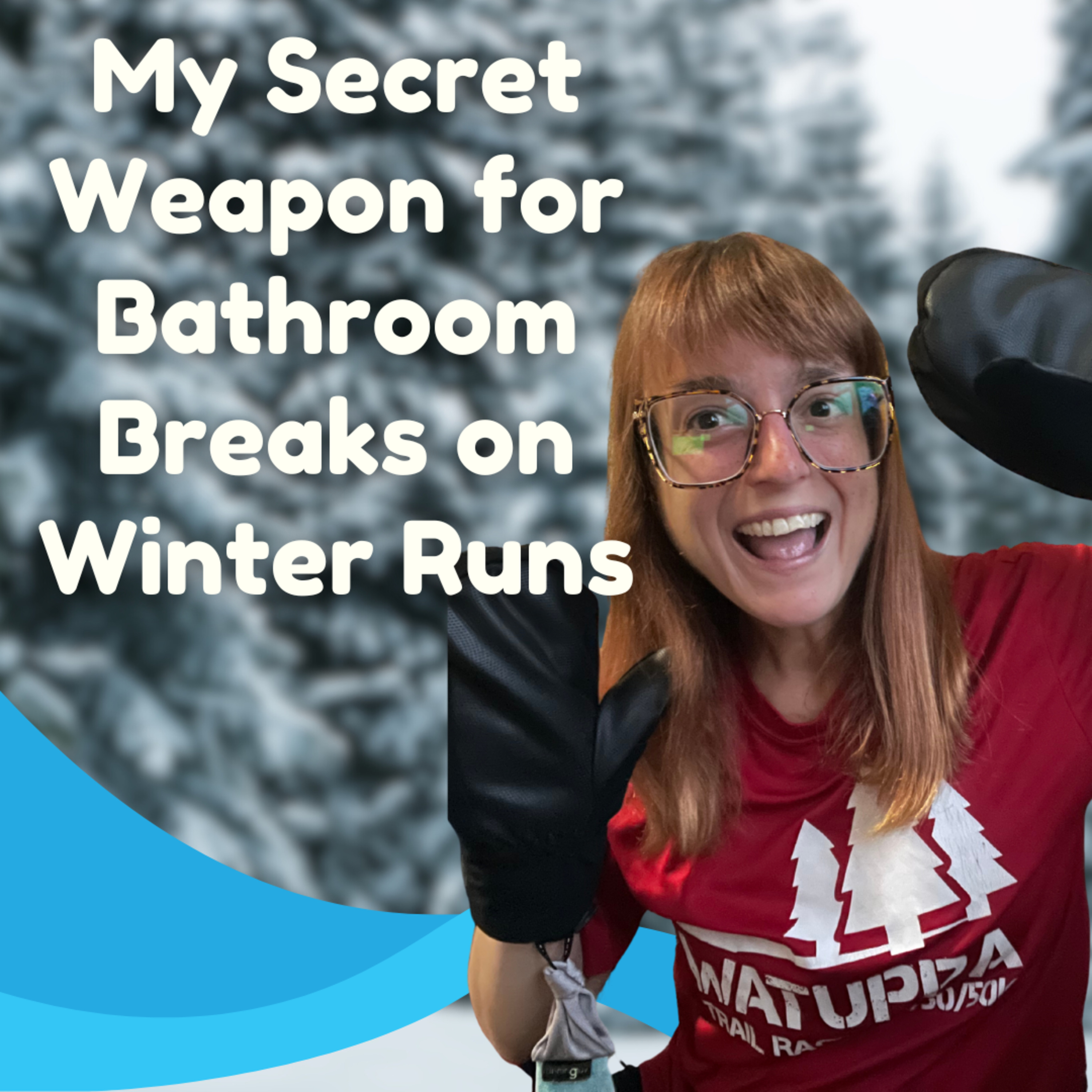 Why These Mitts Saved My Winter Runs (and My Cold-Weather Poop Breaks) episode artwork