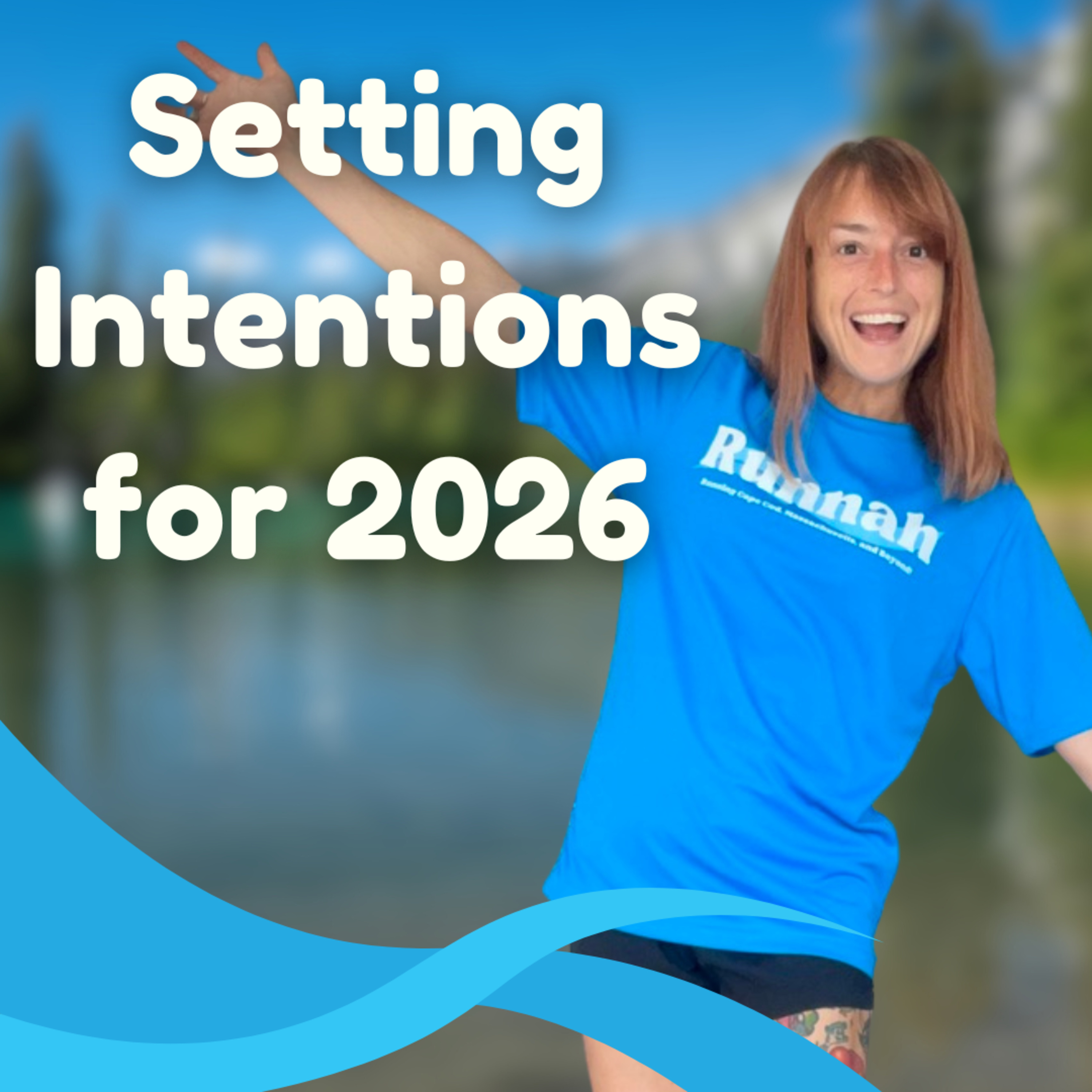Learning to Adapt and Flow: My 2026 Goals & Intentions episode artwork