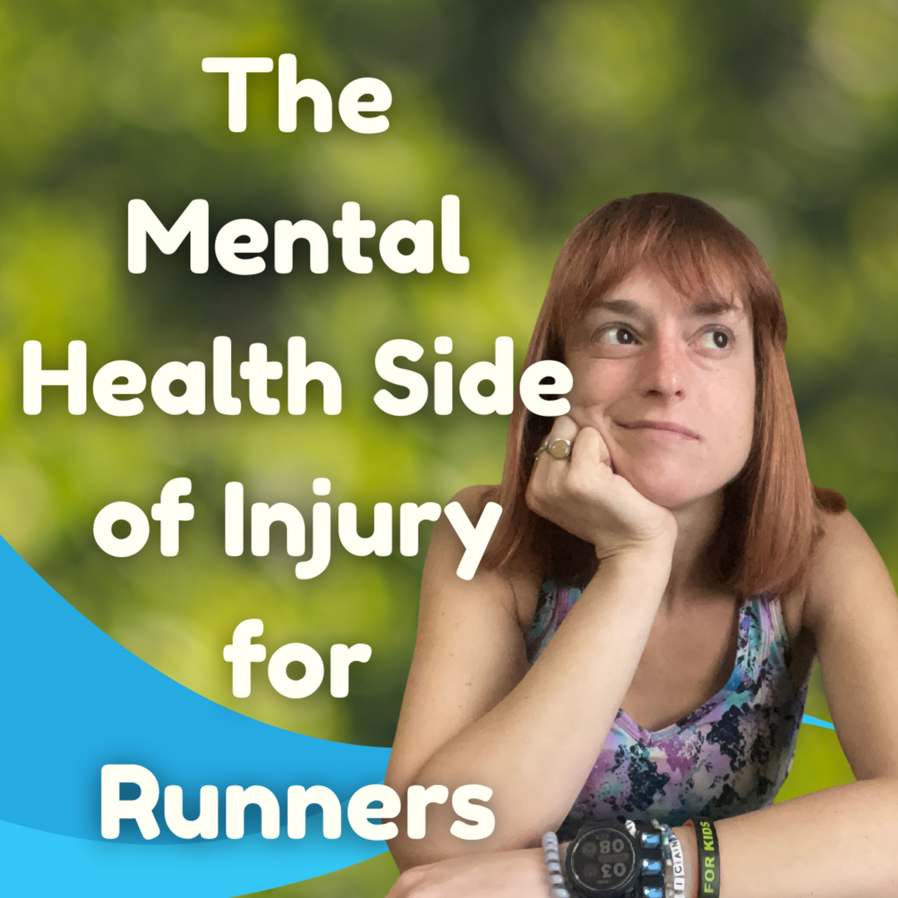 The Mental Health Side of Injury (for Runners) episode artwork