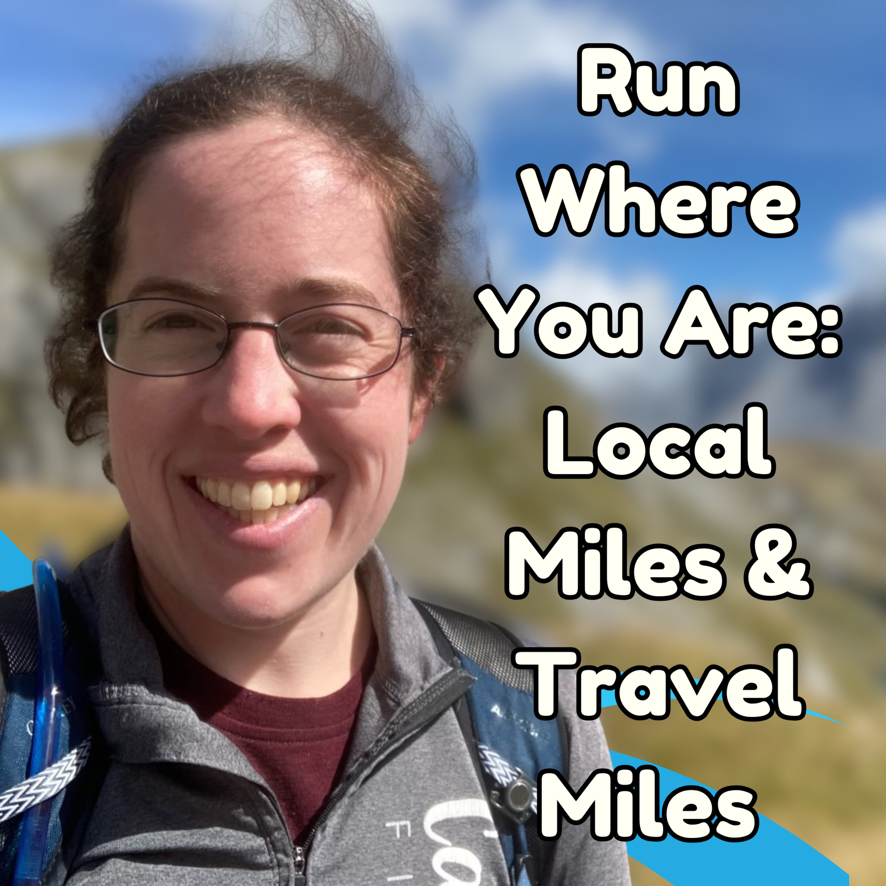 Run Where You Are: Falmouth Miles & Travel Miles episode artwork
