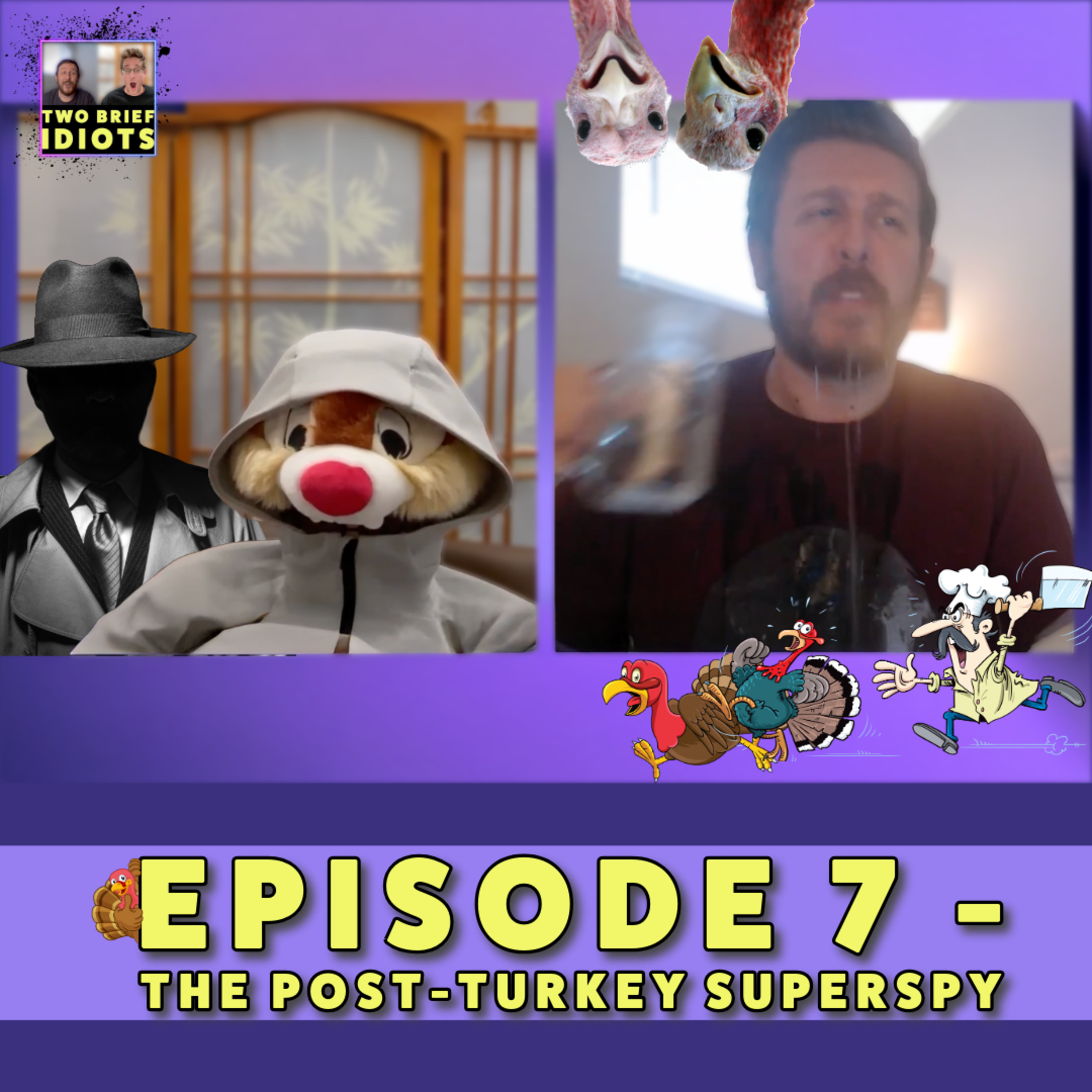 Ep. 7 - The Post-Turkey Superspy episode artwork
