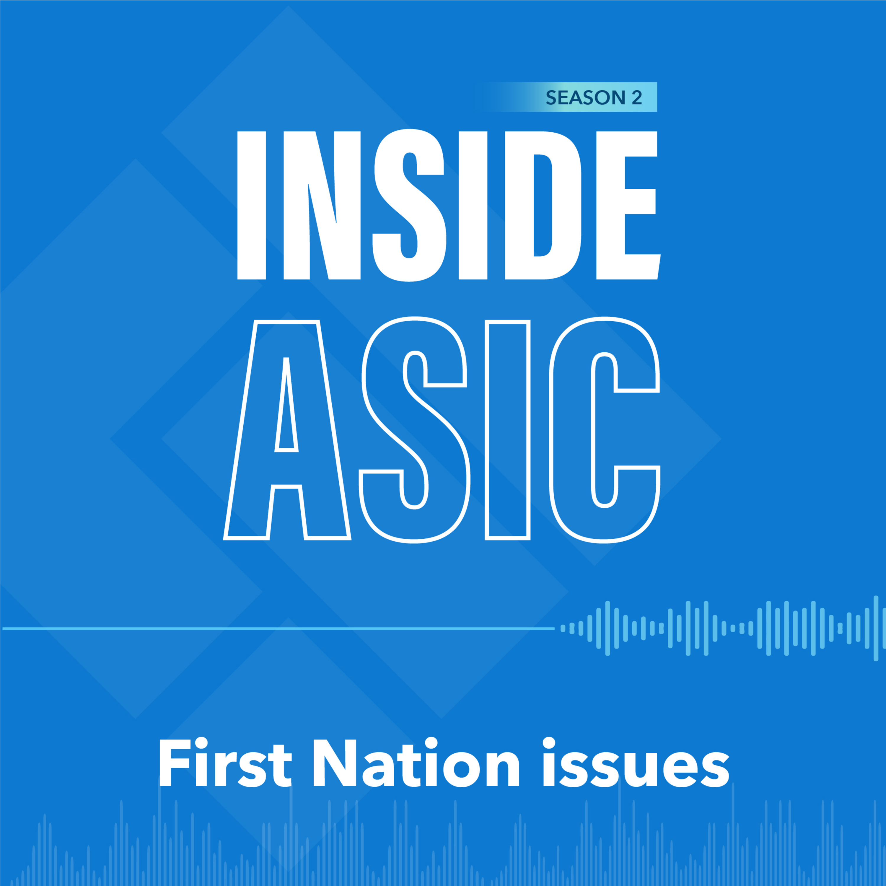 cover of episode 4. ASIC for First Nation people