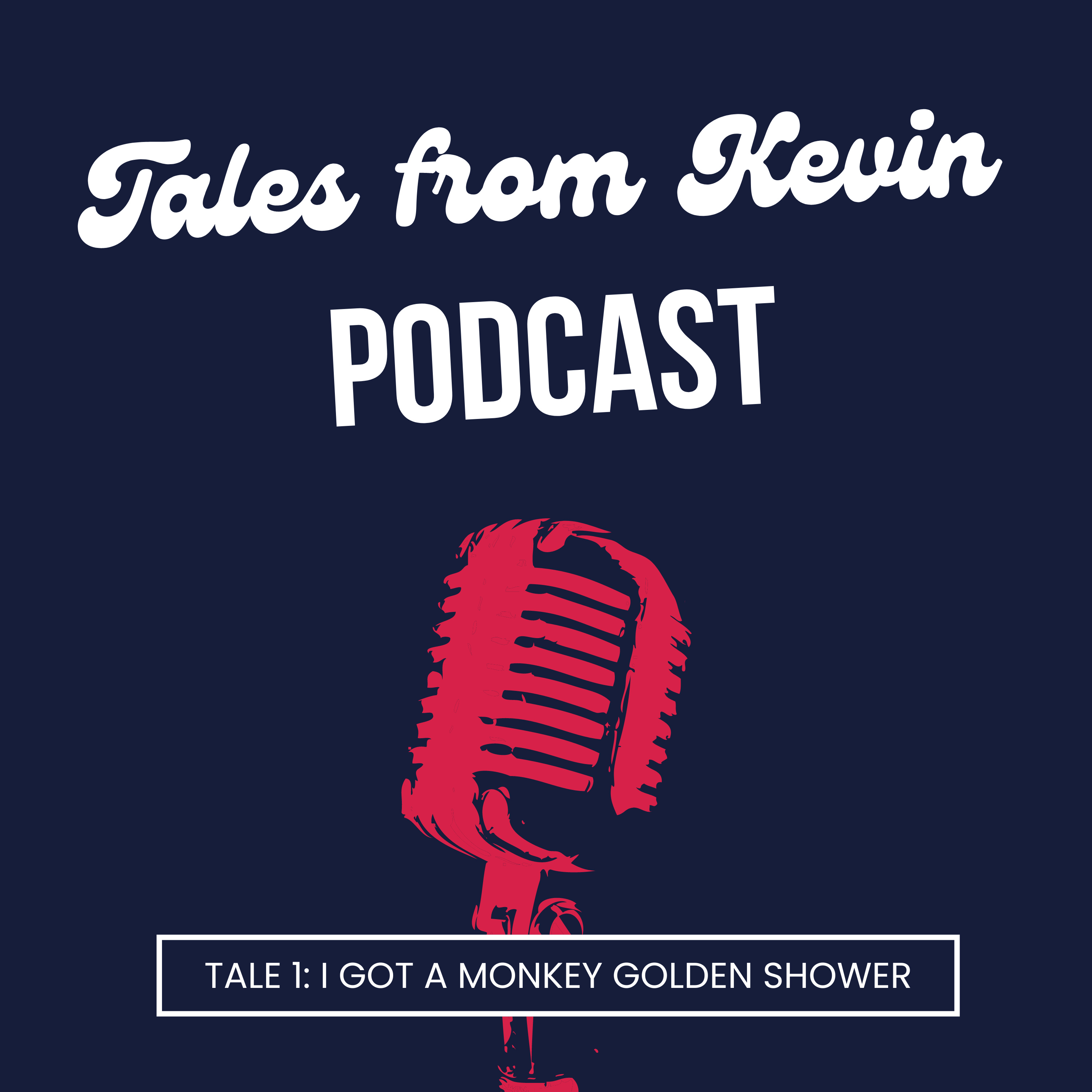 Tales from Kevin