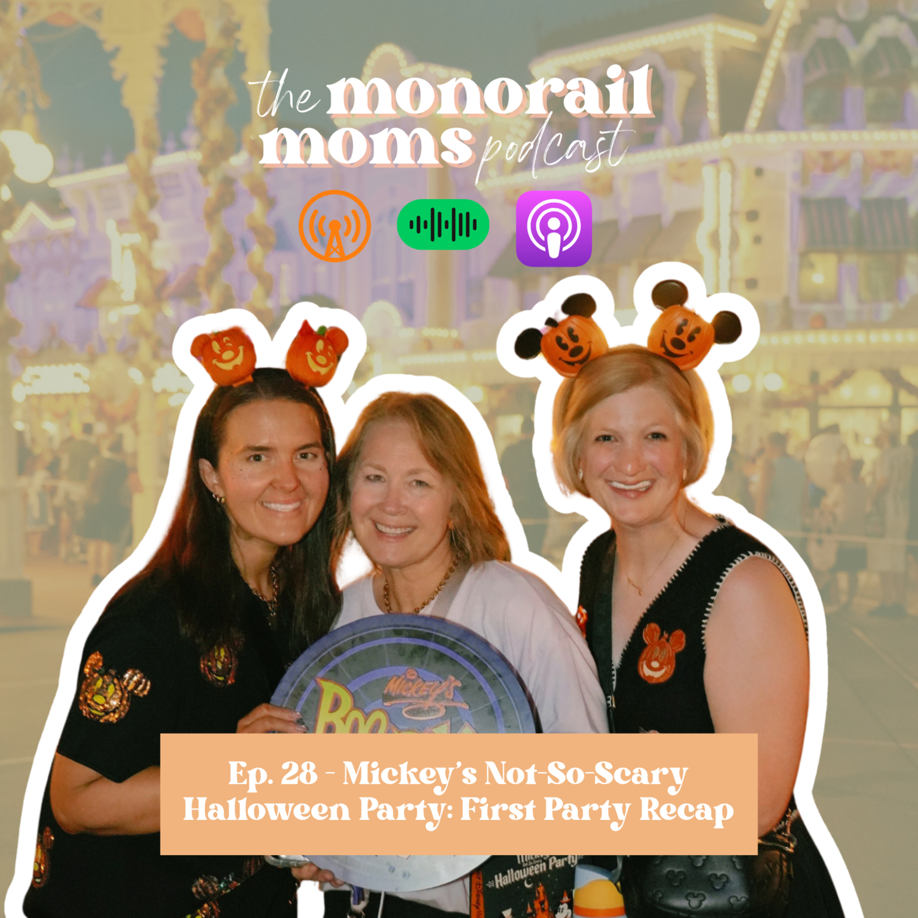 28. Mickey's Not-So-Scary Halloween Party: First Party Recap episode artwork