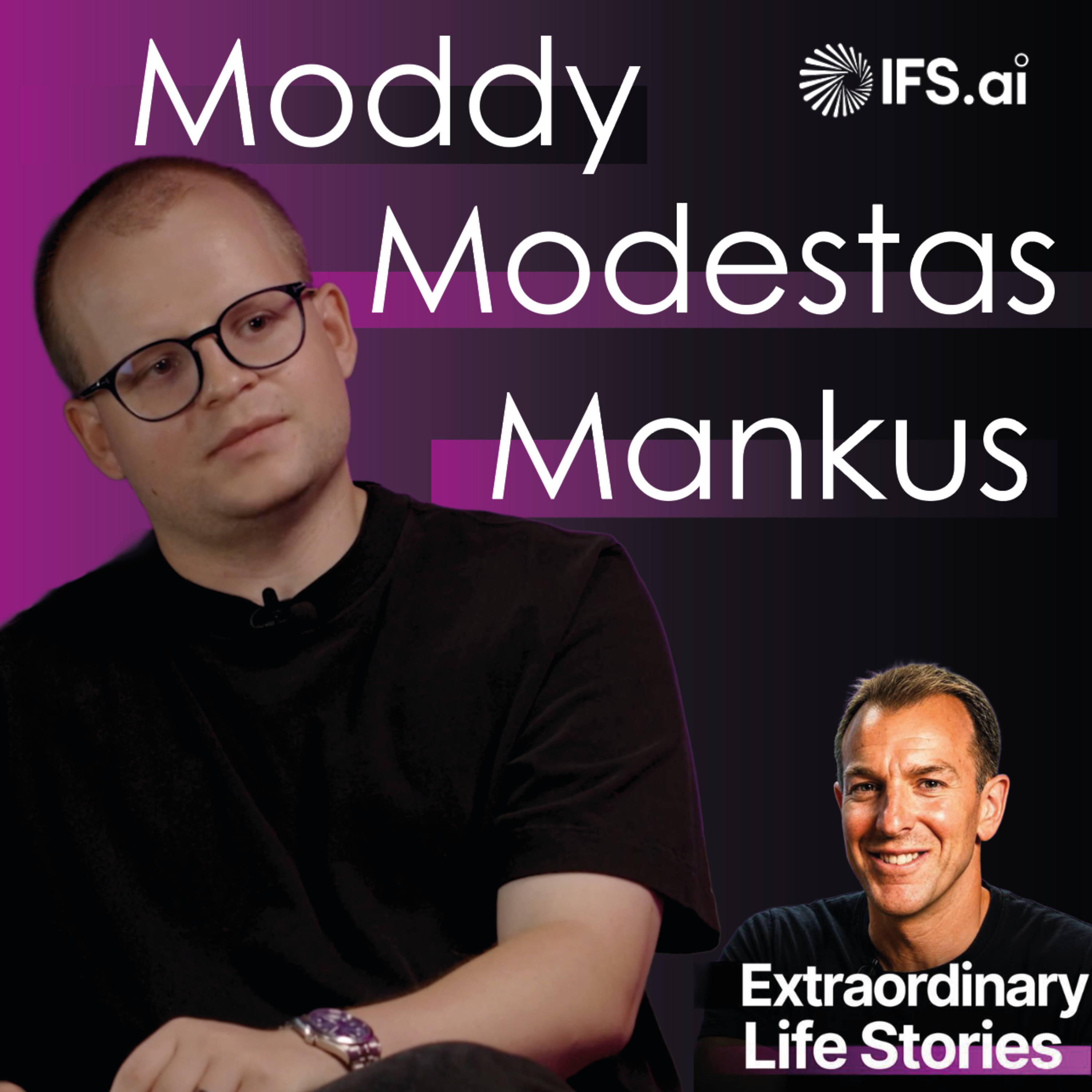 'Moddy' Modestas Mankus on AI, Entrepreneurship | Extraordinary Life Stories episode artwork