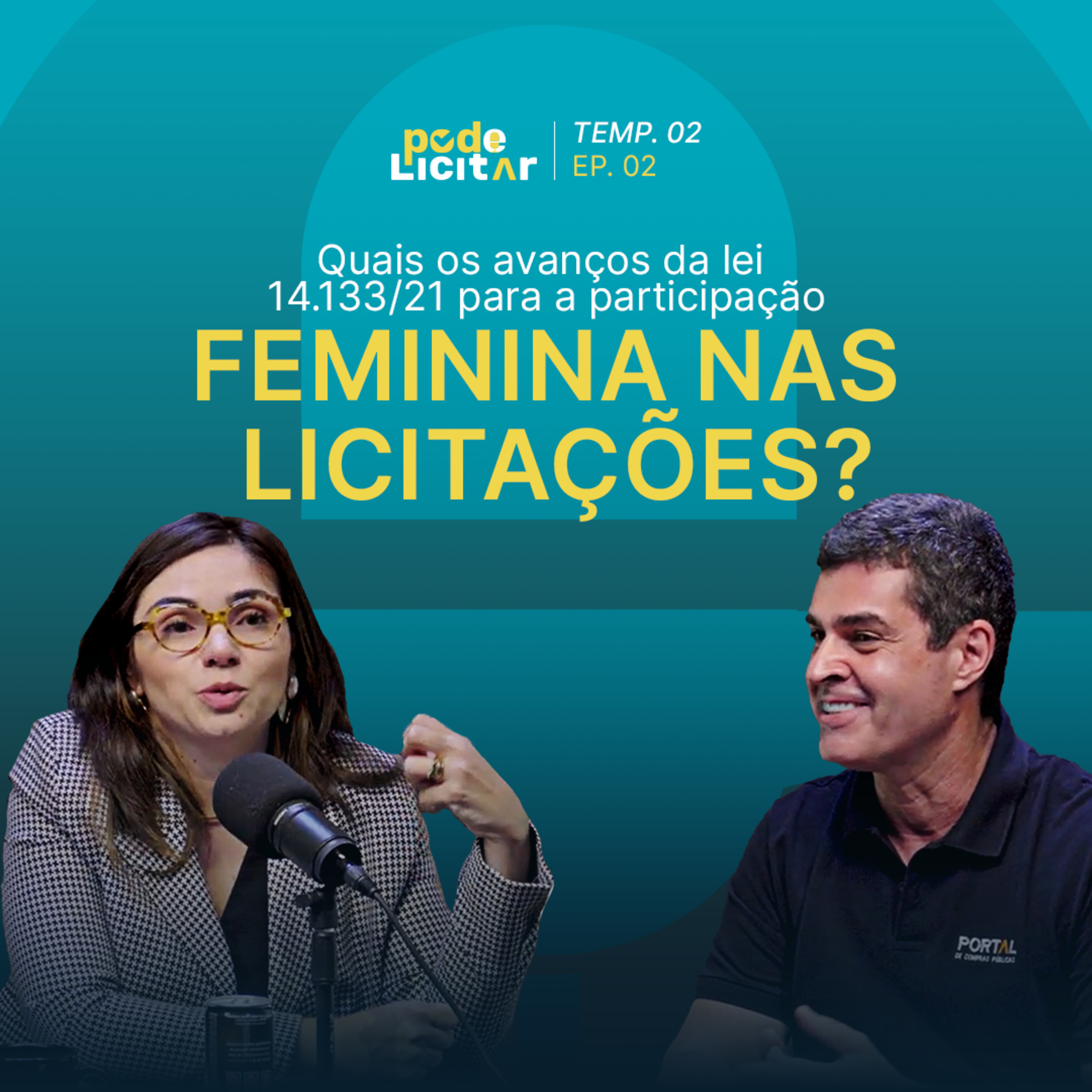 Empreendedorismo feminino: como a Lei 14.133/21 impulsiona a participação de mulheres nas licitações episode artwork