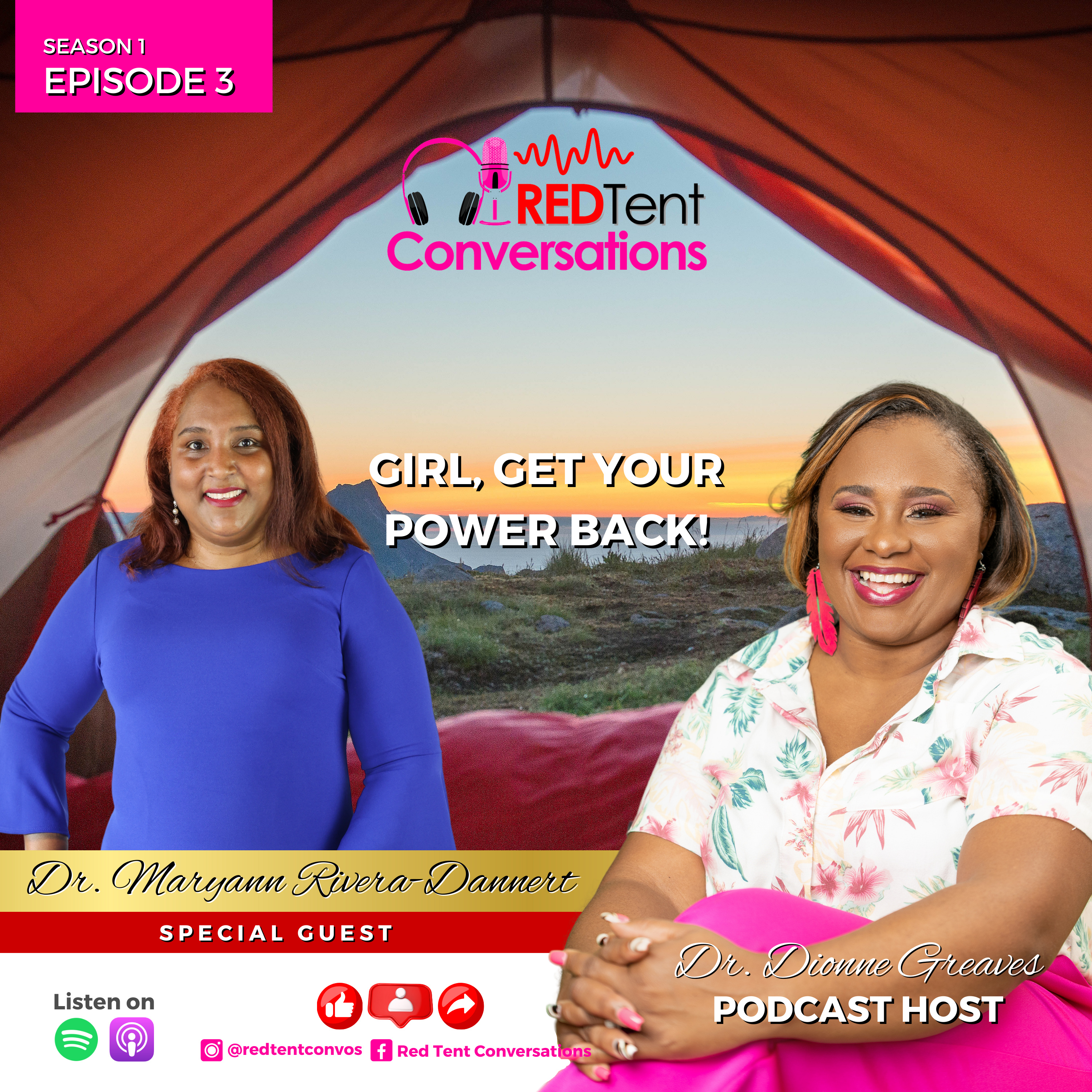 Episode 3: Girl, Get Your Power Back! - Dr. Maryann Rivera-Dannert episode artwork