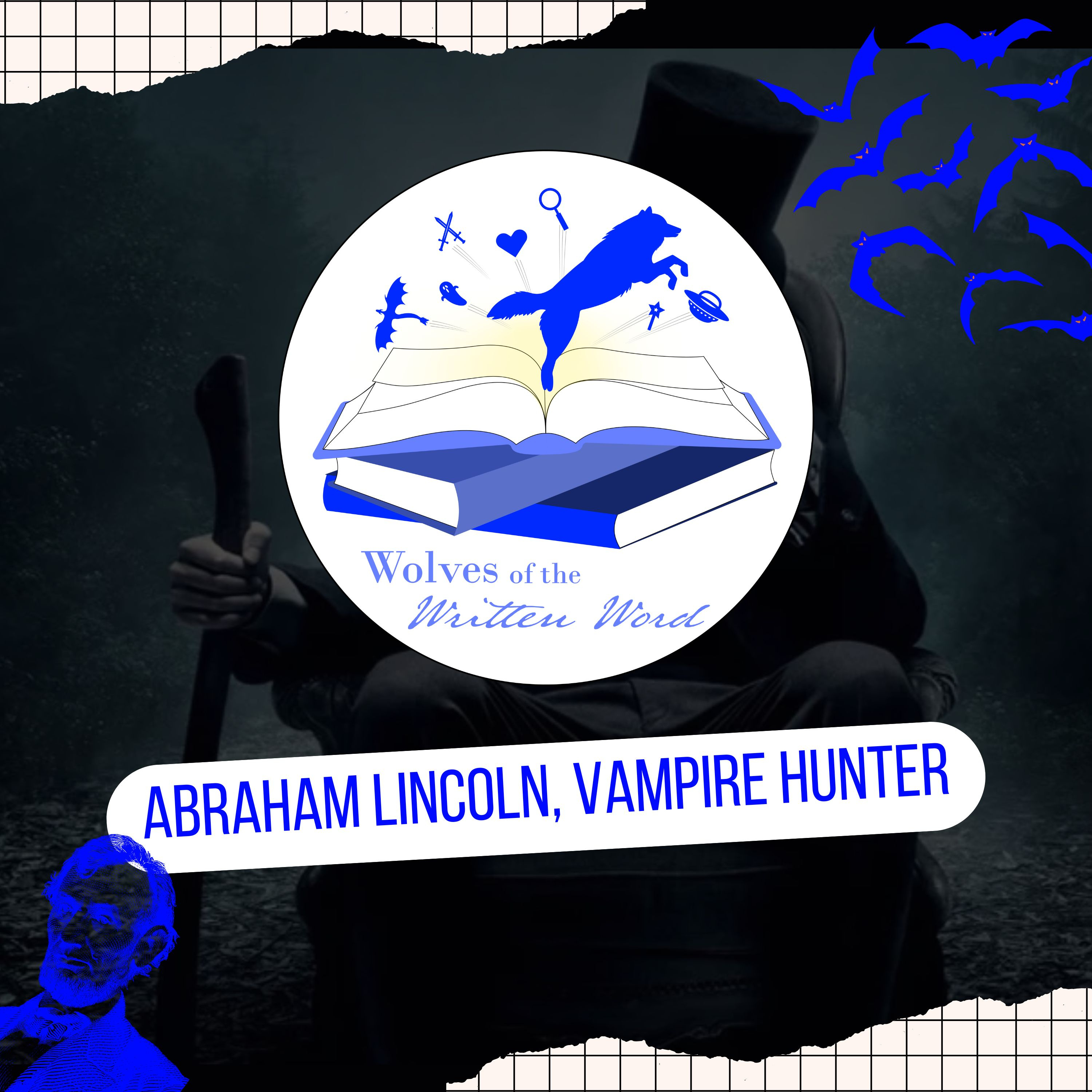 The Written Word of Abraham Lincoln, Vampire Hunter episode artwork