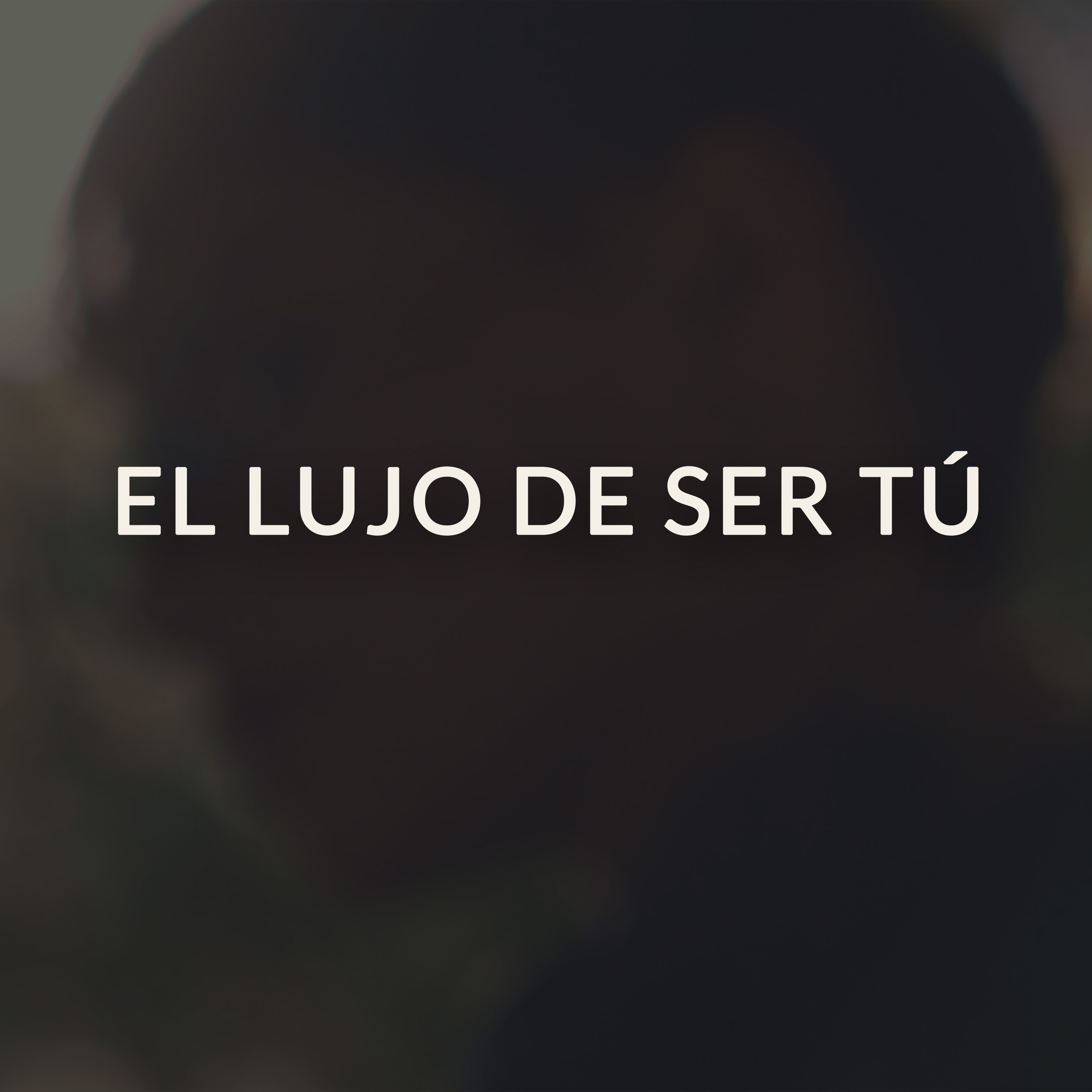 Deja de mendigar valor | El lujo de ser tú. episode artwork