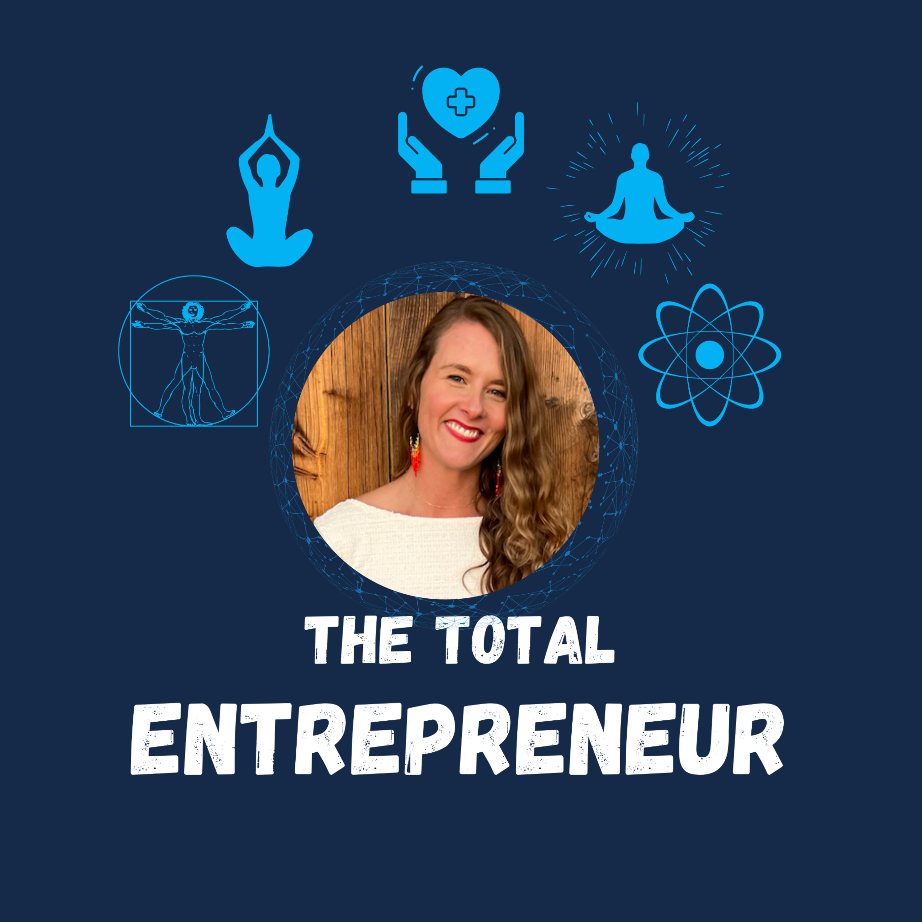 The Total Entrepreneur: Mind, Body, Spirit