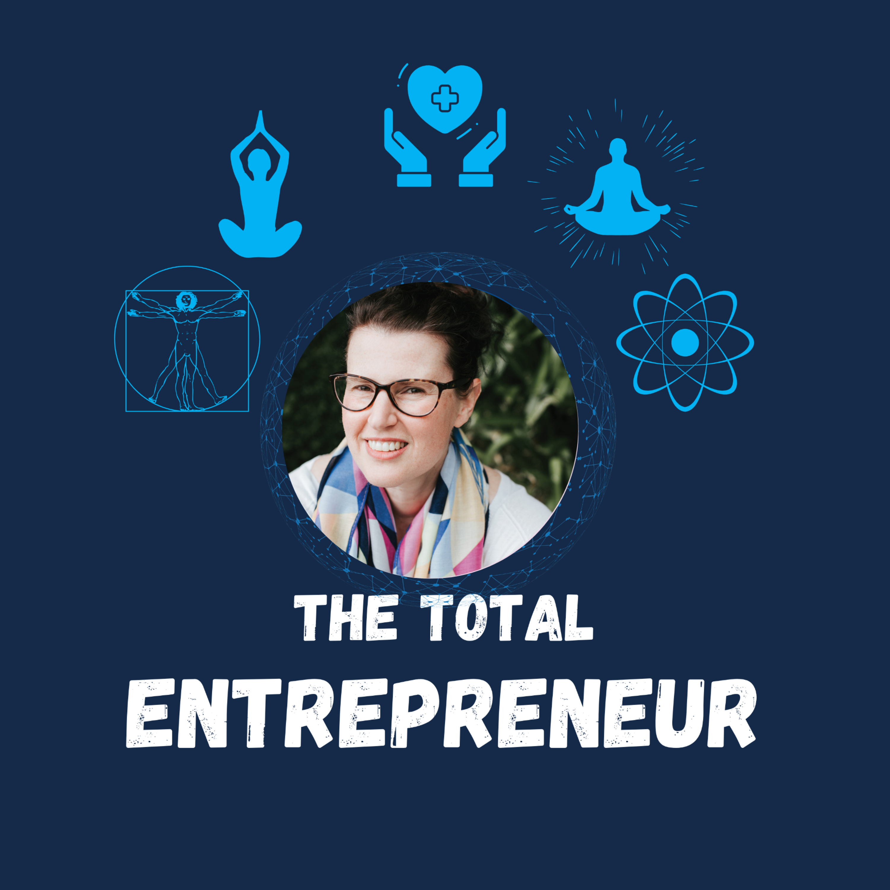 The Total Entrepreneur: Mind, Body, Spirit
