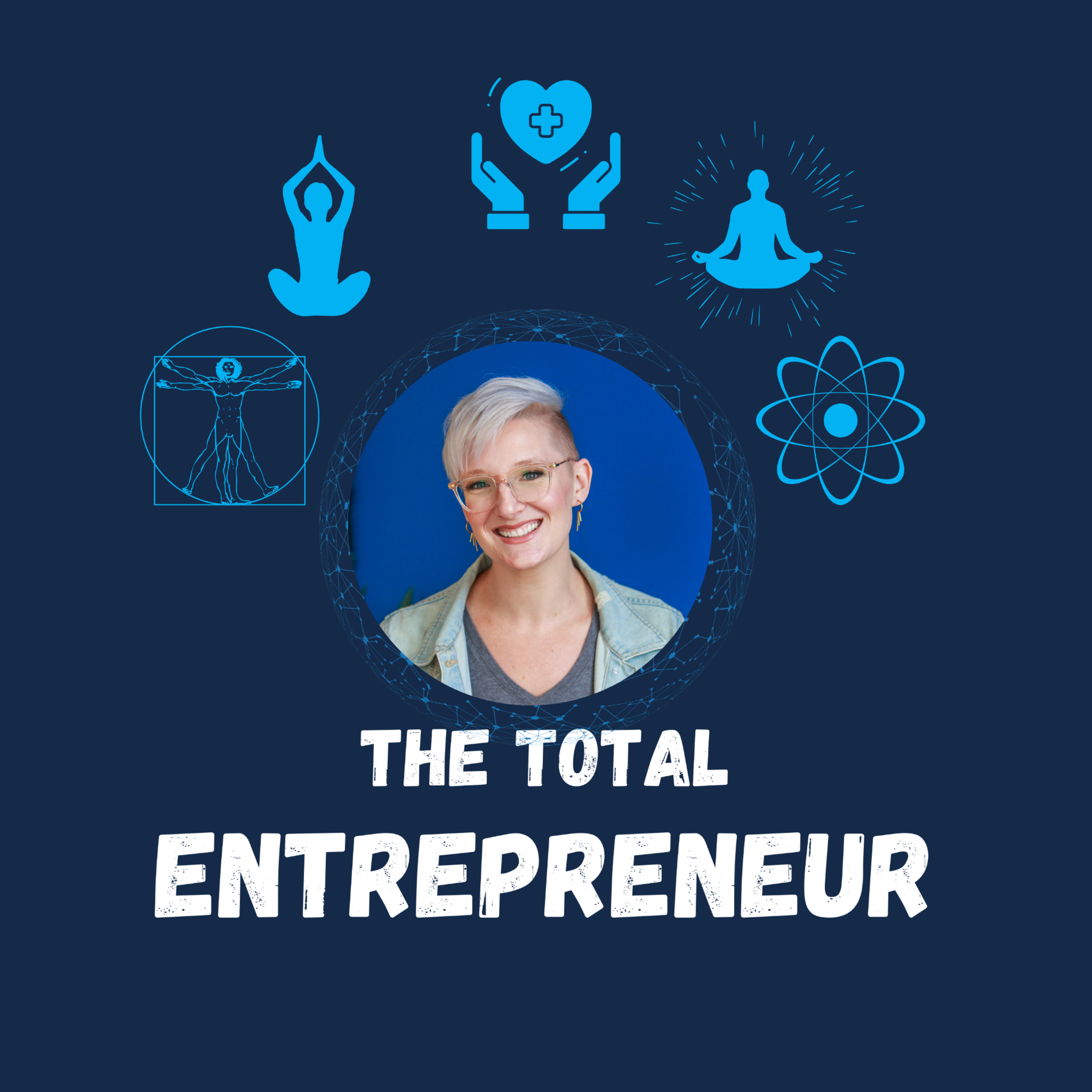 The Total Entrepreneur: Mind, Body, Spirit