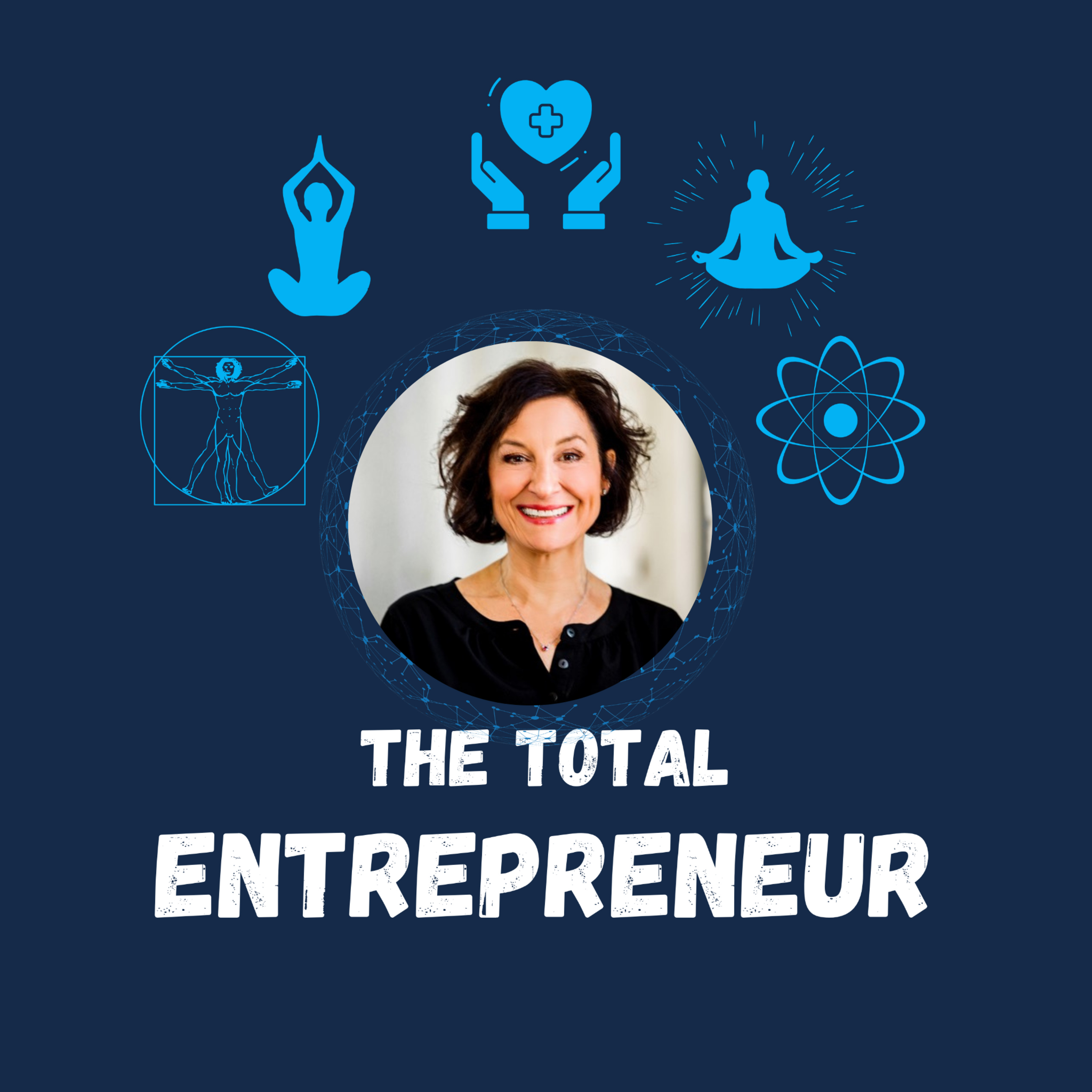 The Total Entrepreneur: Mind, Body, Spirit