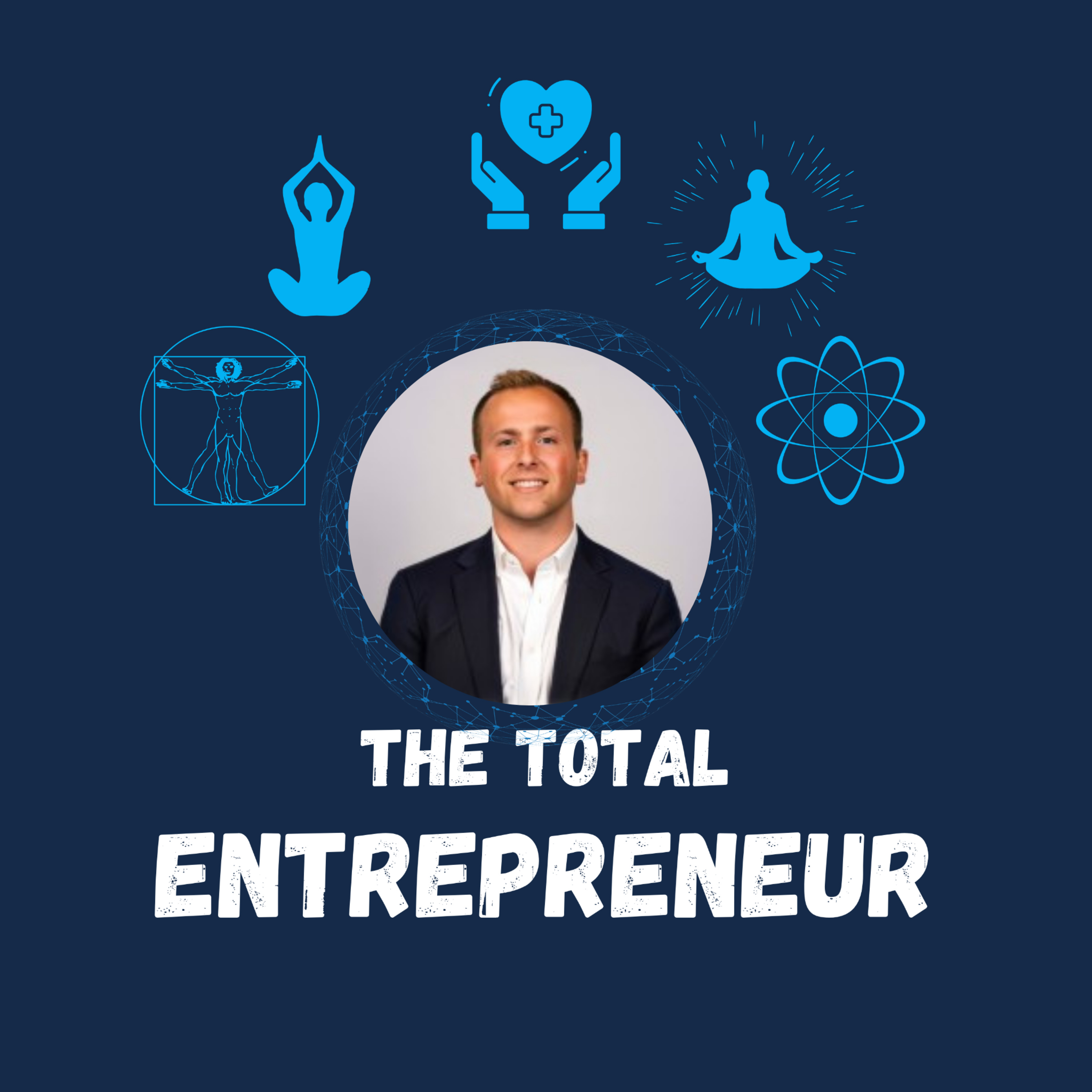 The Total Entrepreneur: Mind, Body, Spirit