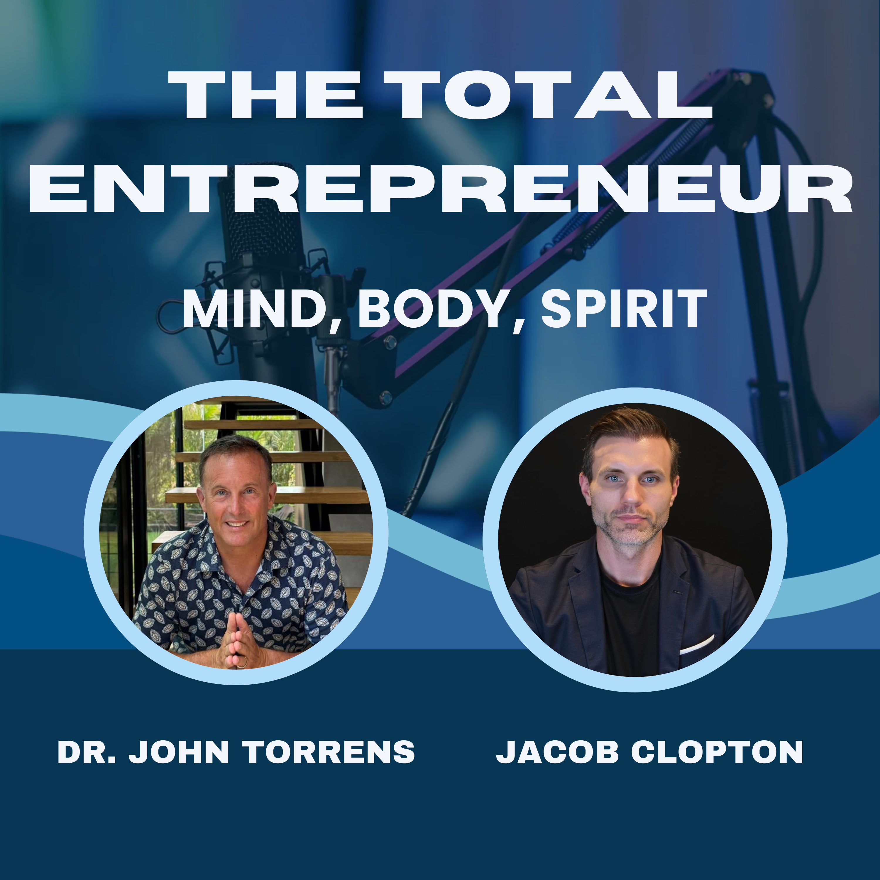 The Total Entrepreneur: Mind, Body, Spirit