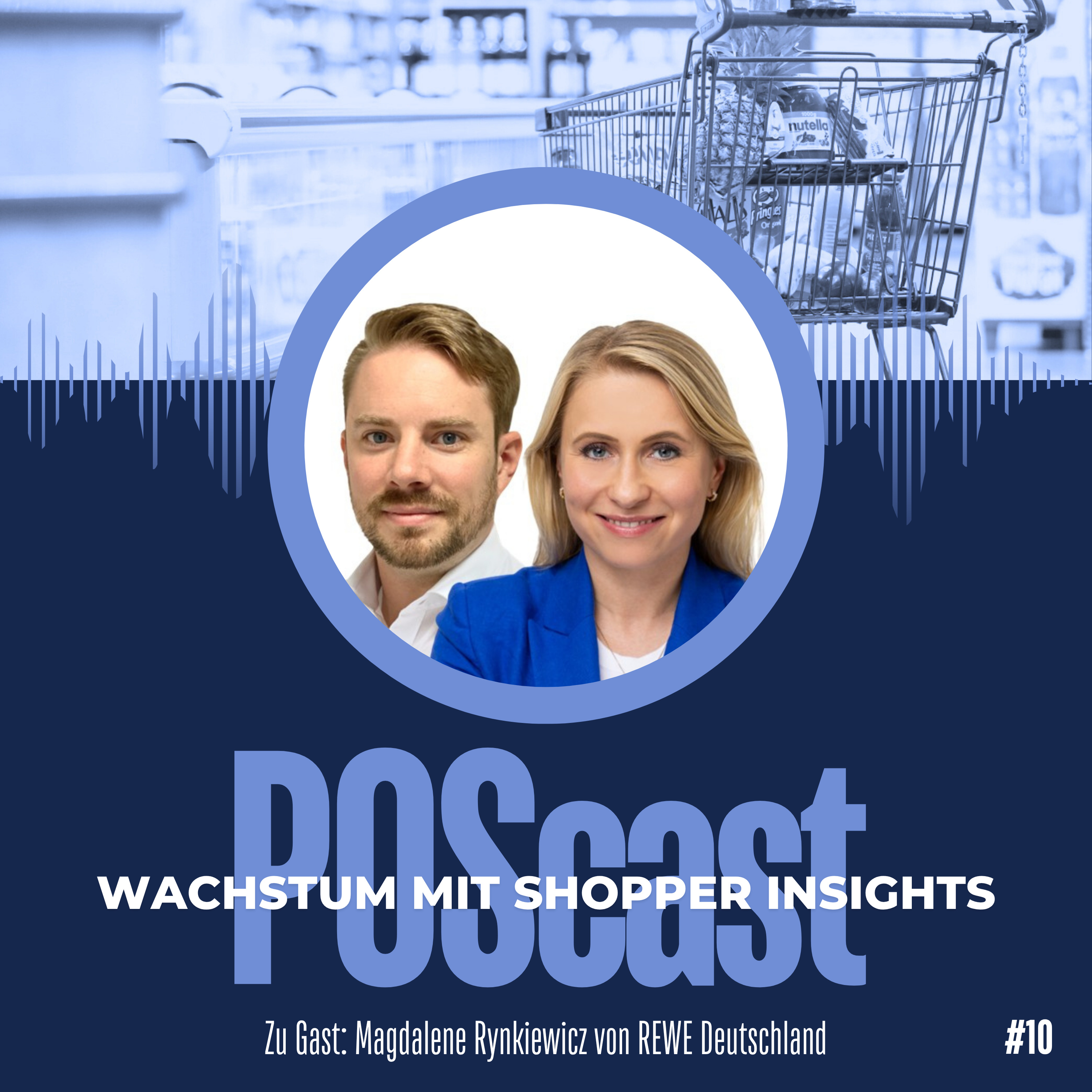 Zwischen Regalen und Reichweiten – Retail Media bei REWE mit Magdalene Rynkiewicz episode artwork