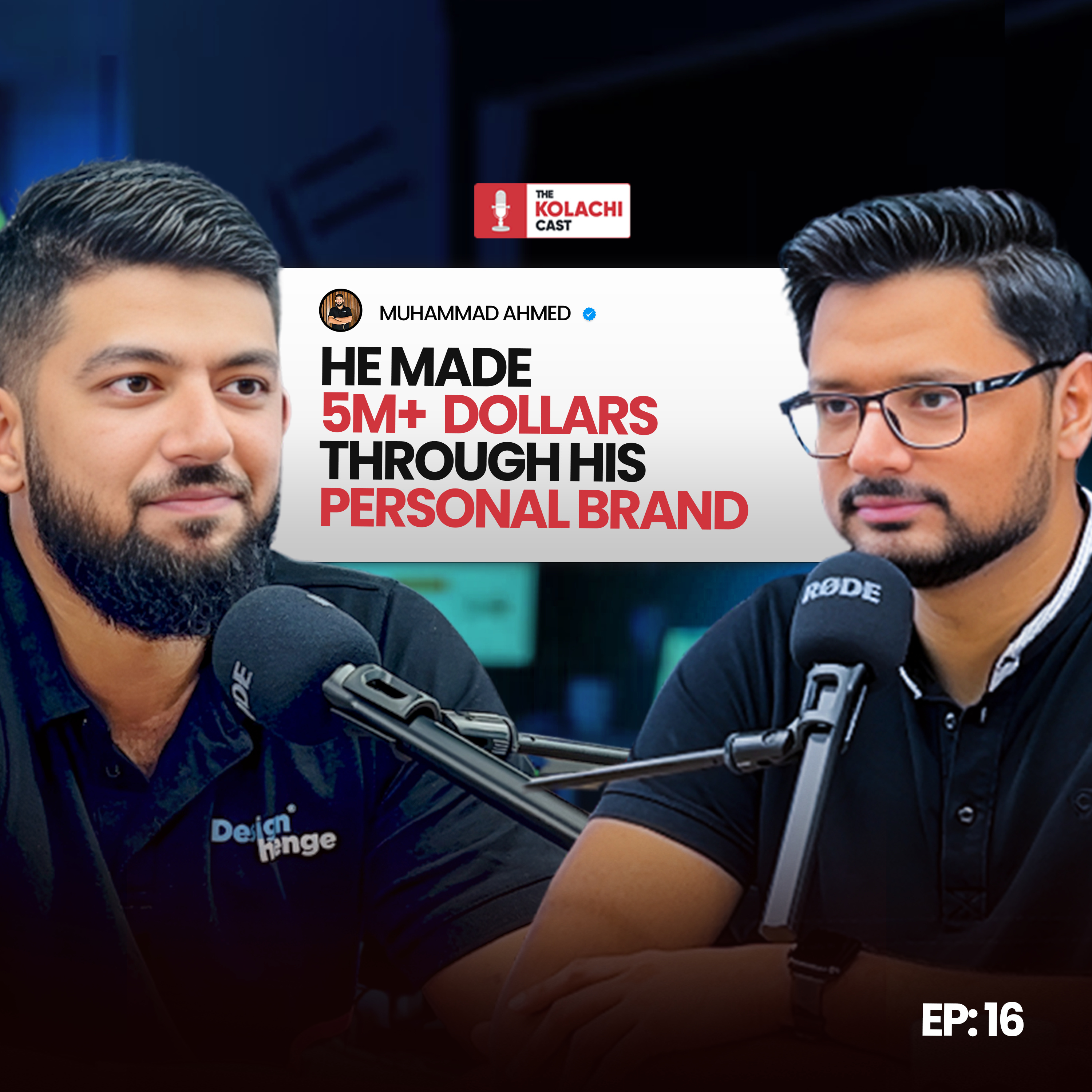 How Building a Personal Brand Will Make You a Millionaire - Muhammad Ahmed episode artwork