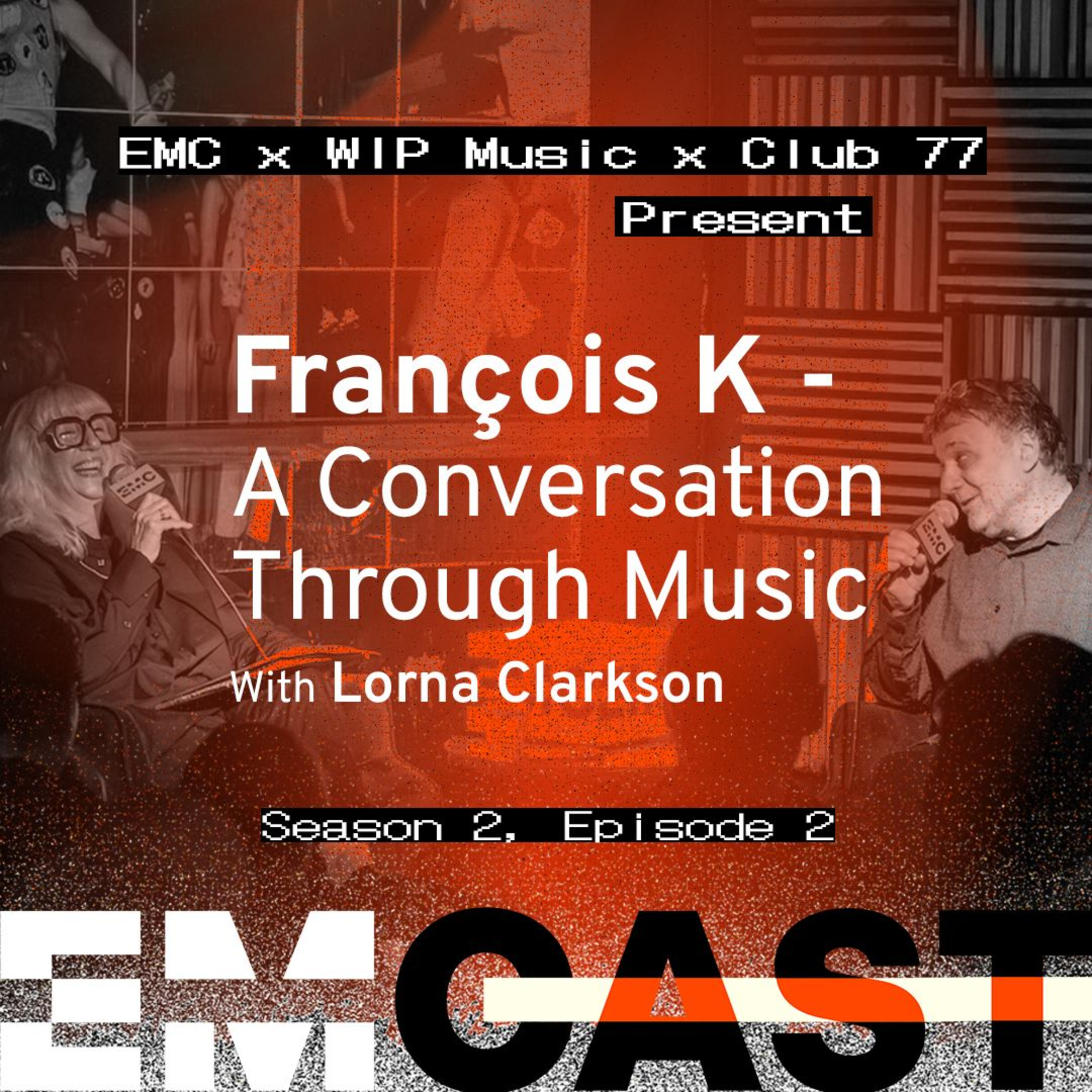 François K – A Conversation Through Music (S02E02)