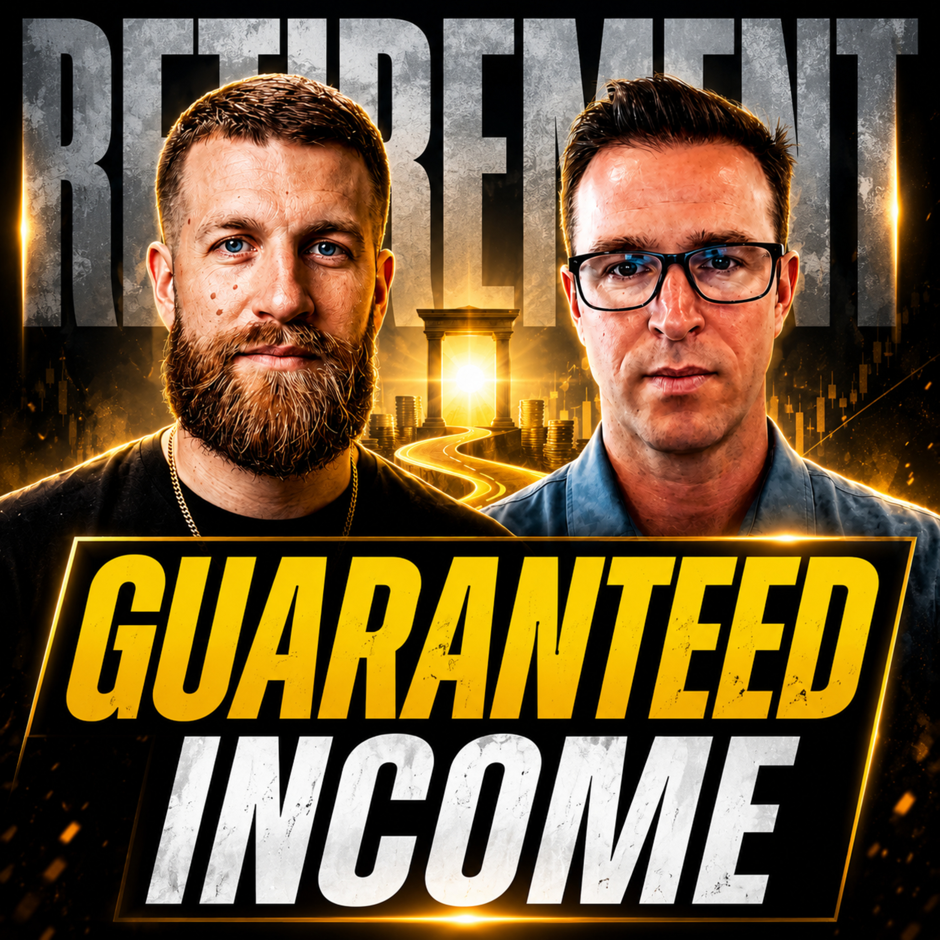 Episode #124 If You Want Guaranteed Income For Life... This Is How You Get It episode artwork