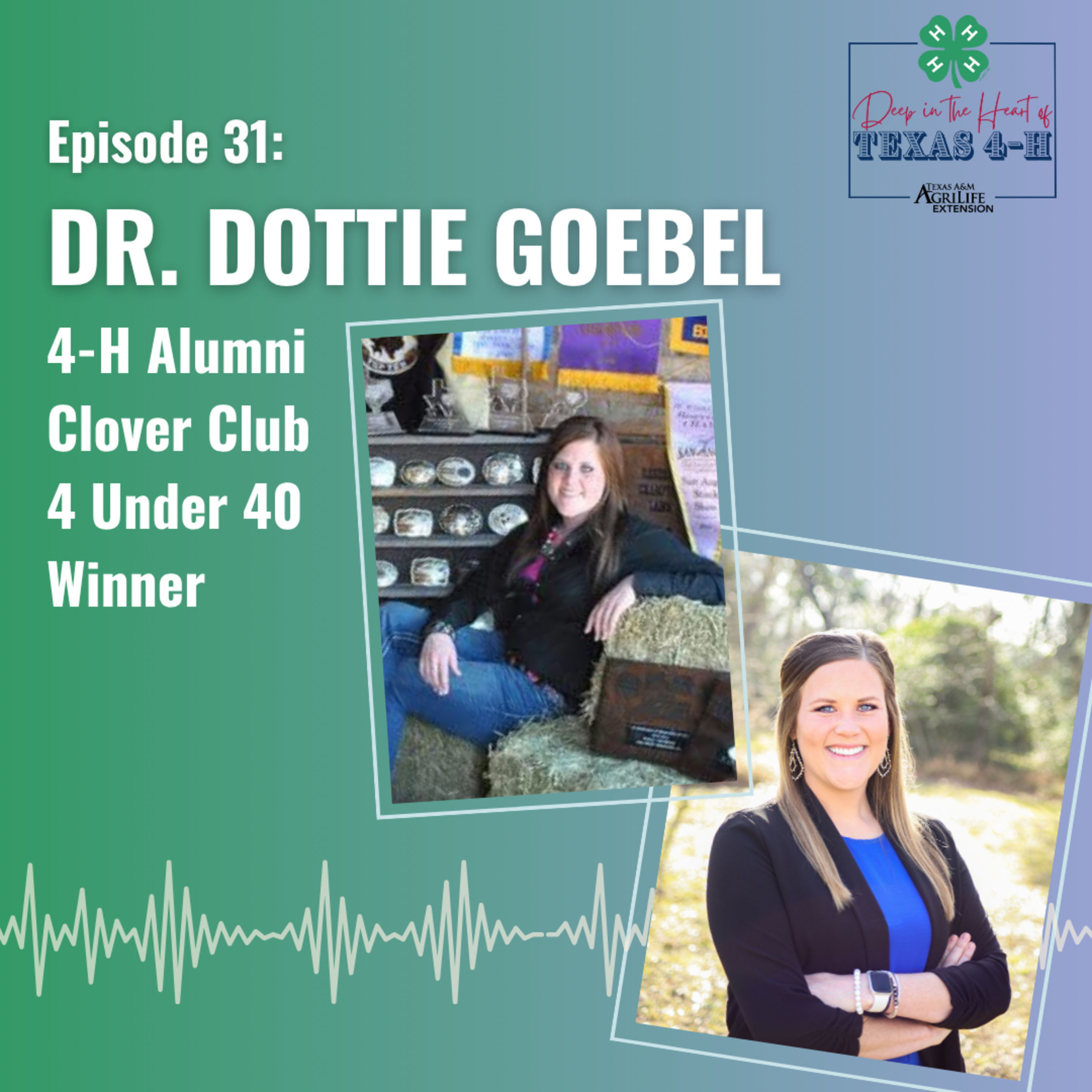 Episode 31: 4 Under 40 Alumni, Dr. Dottie Goebel  episode artwork