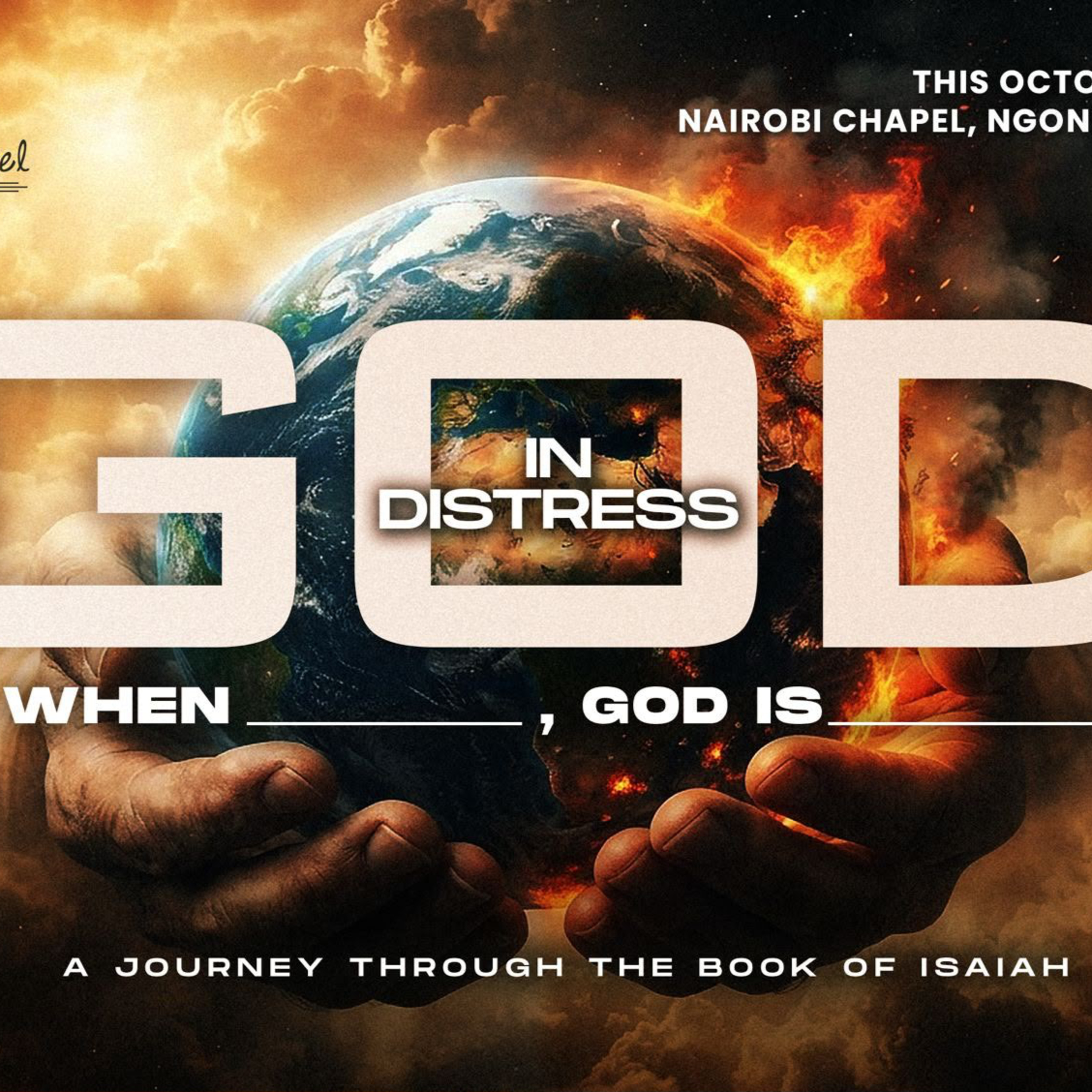 S70E1 | GOD In Distress | When the world shakes, God is Holy | Rev. Bella Mburu