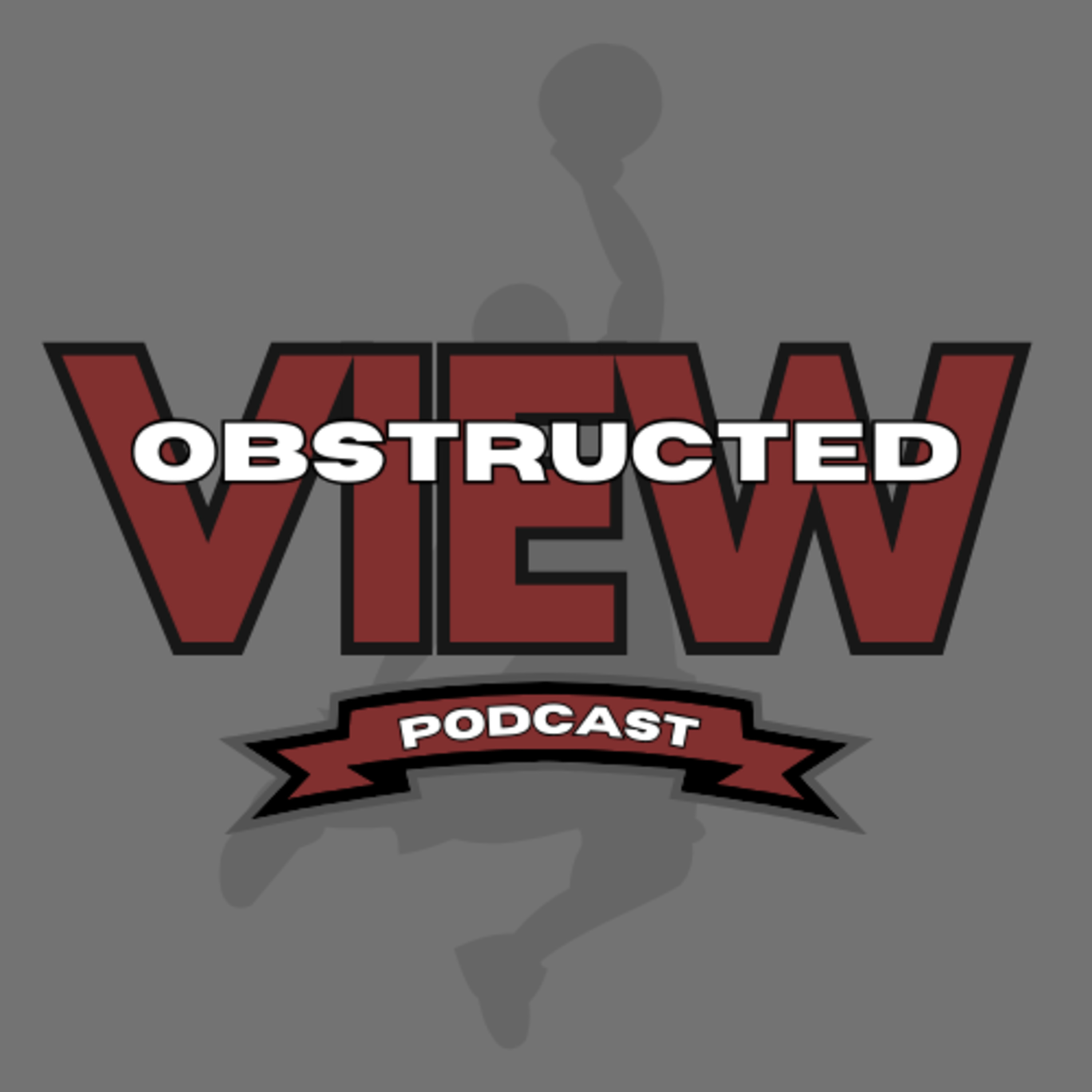 The Obstructed View Podcast