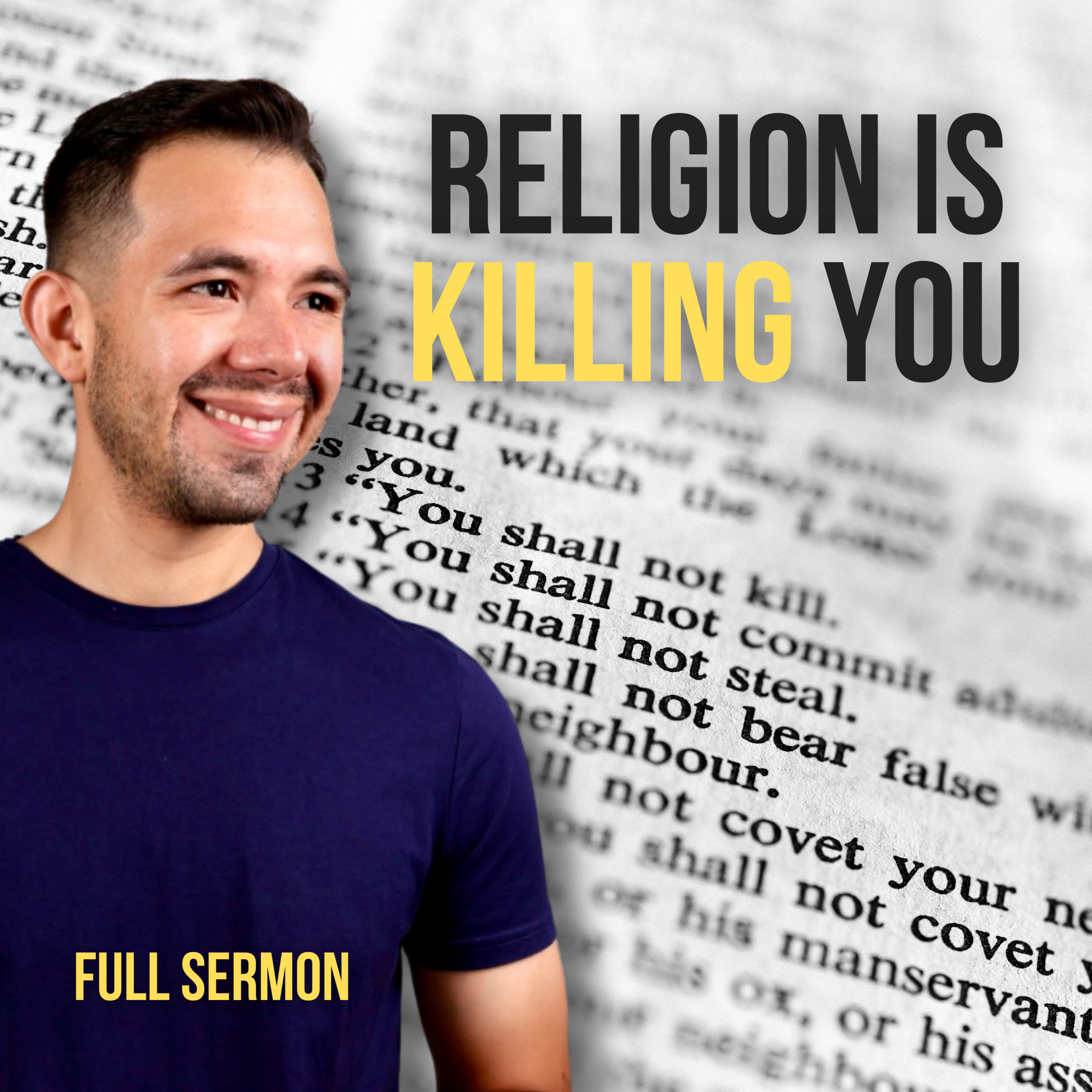 This Is The Reason The 10 Commandments Are Killing You (Full Sermon) episode artwork