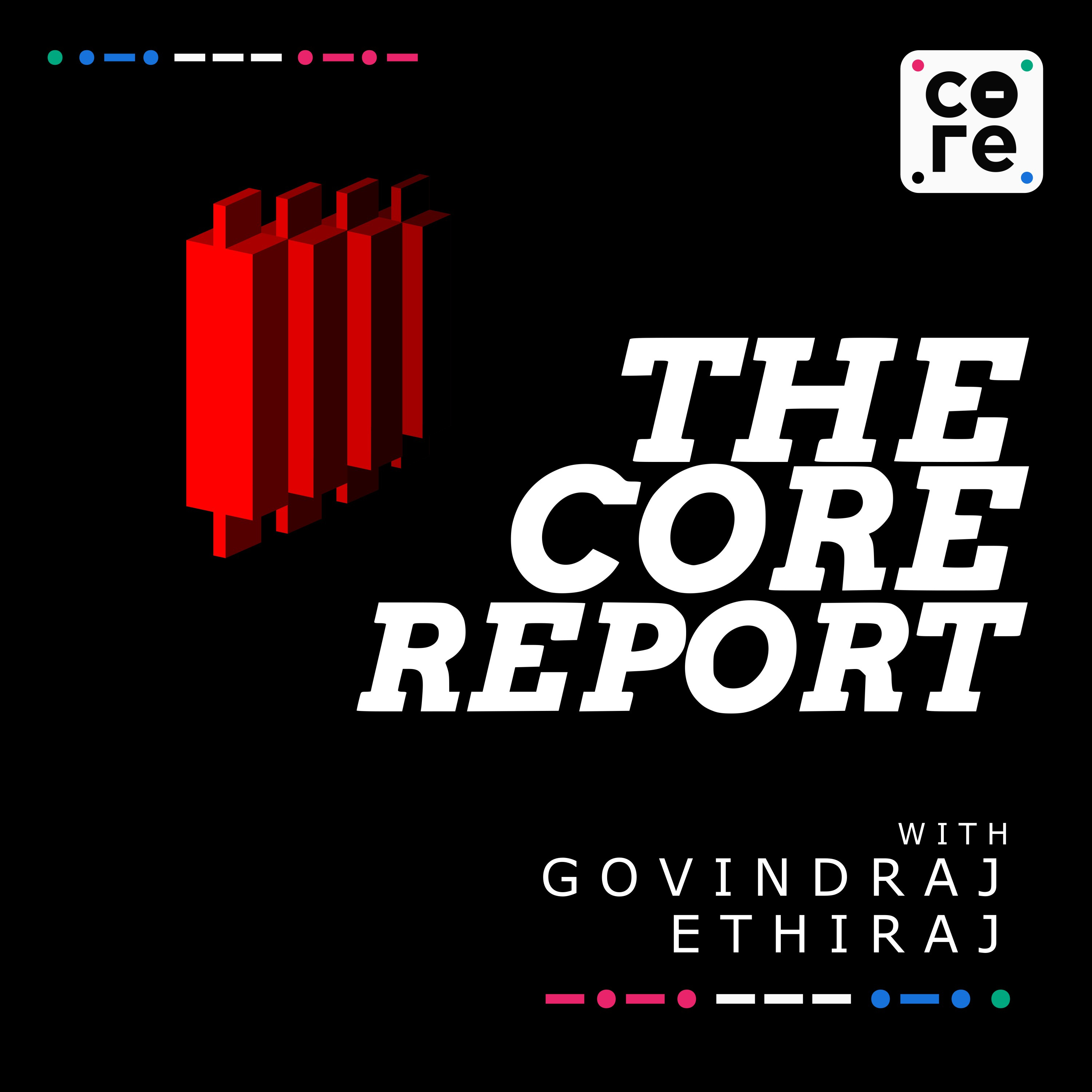 The Core Report