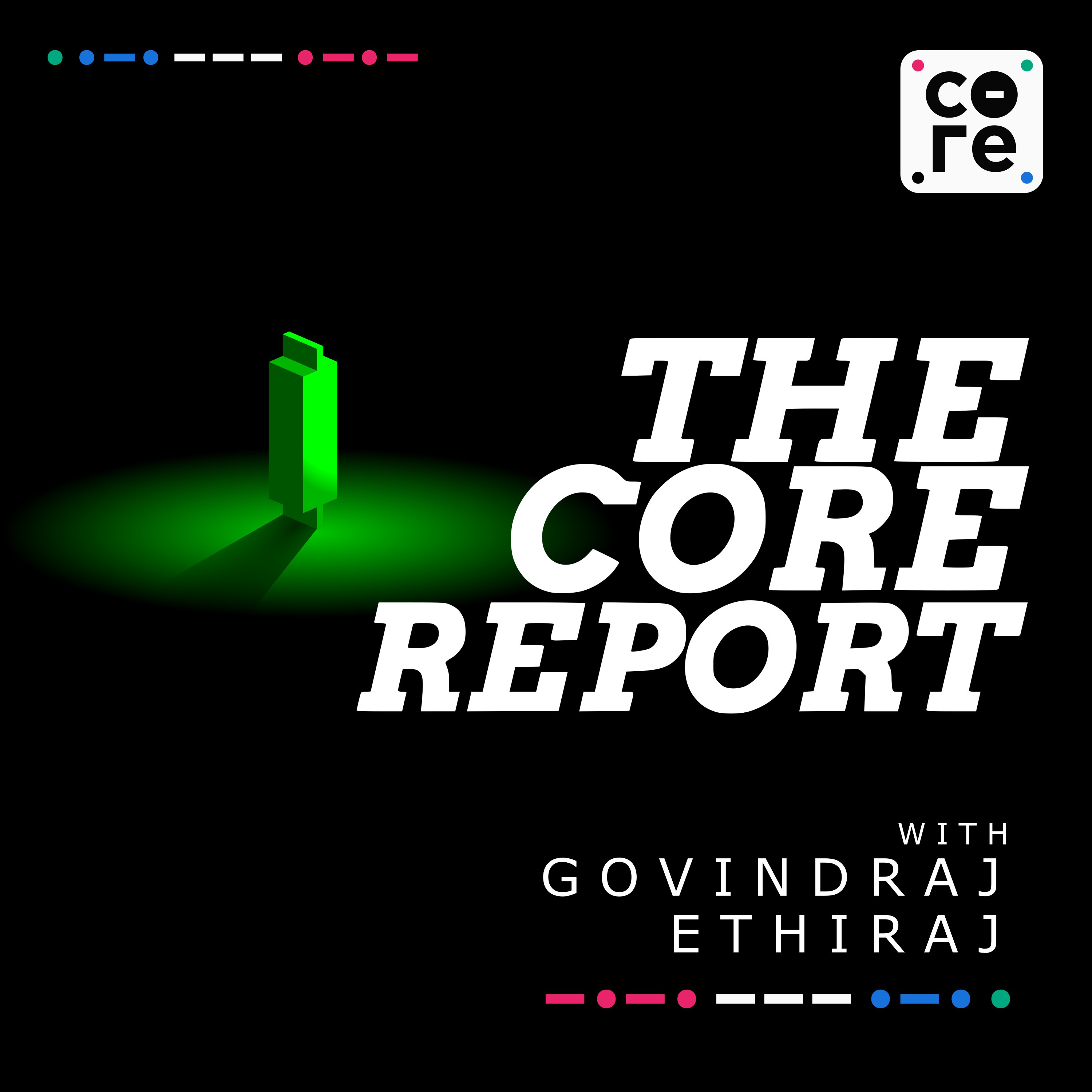 The Core Report