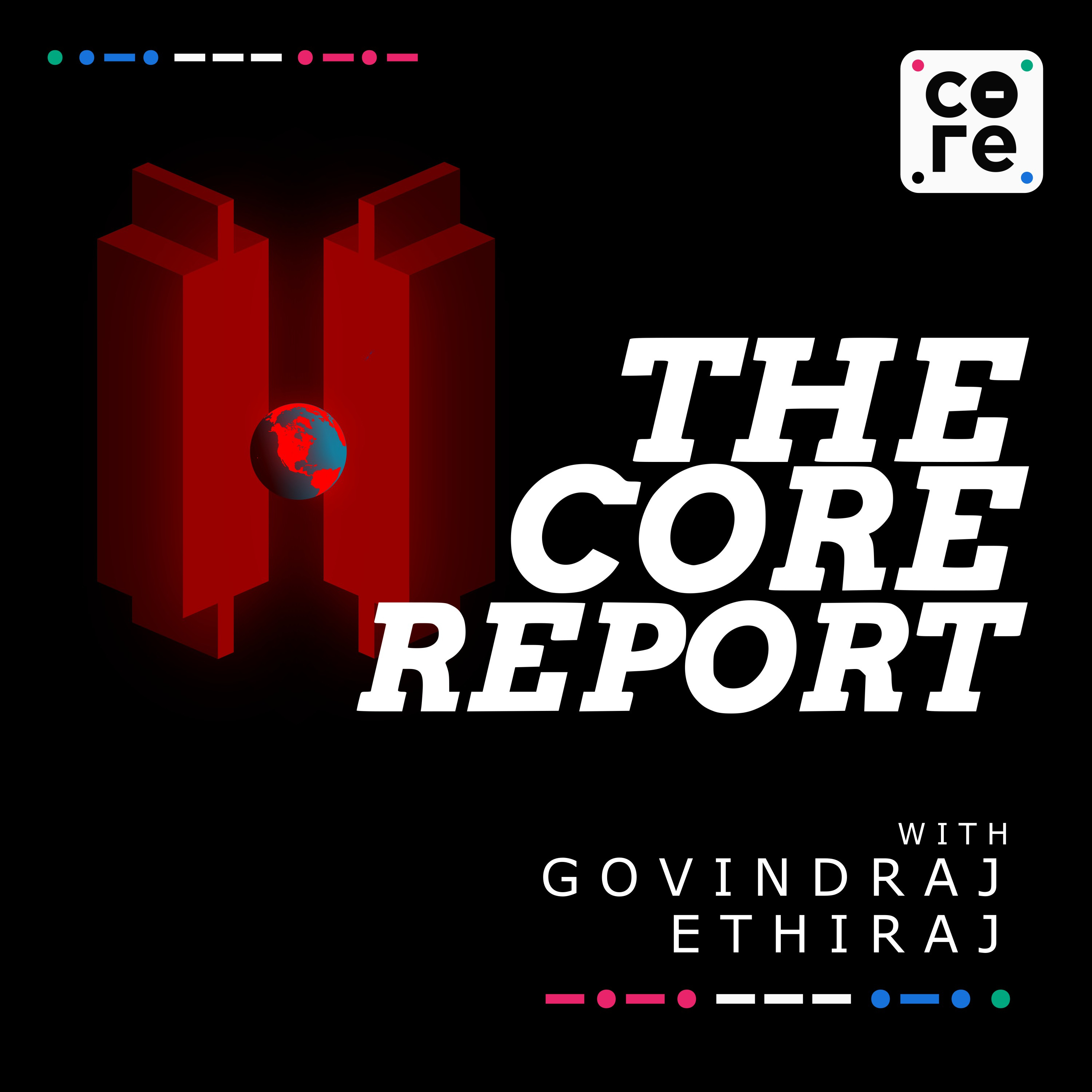 The Core Report