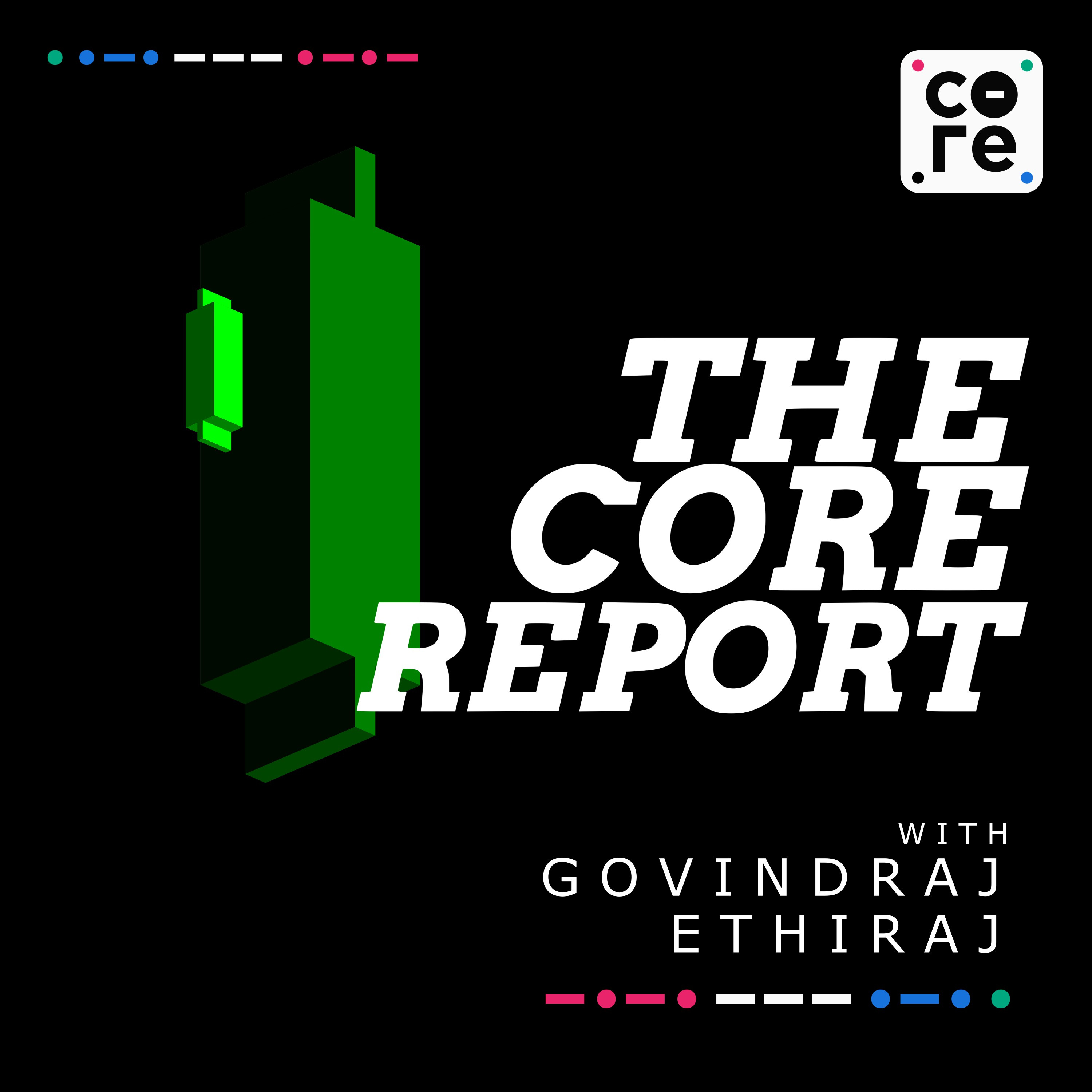 The Core Report