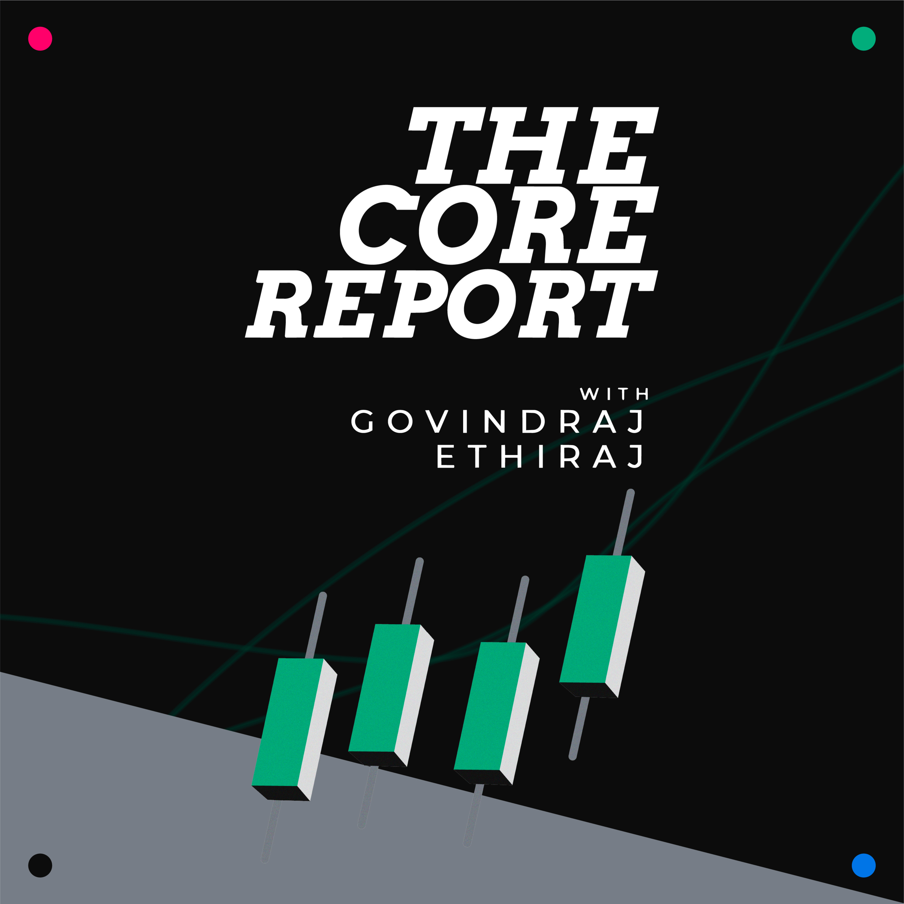 The Core Report