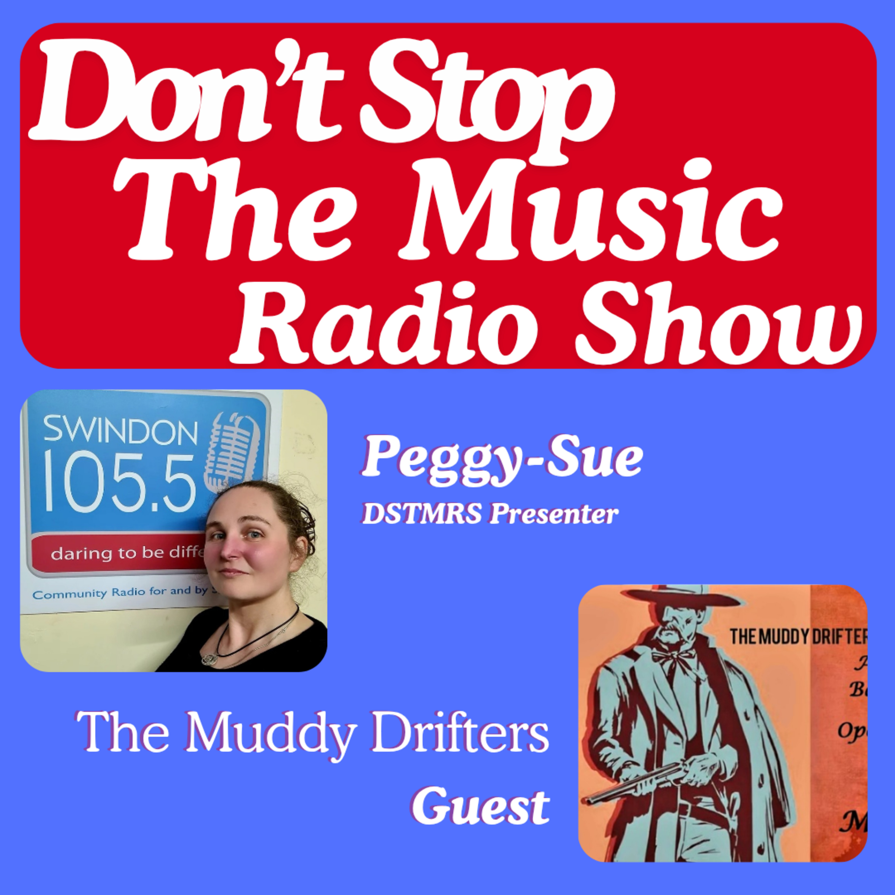 The Muddy Drifters (20250211) episode artwork