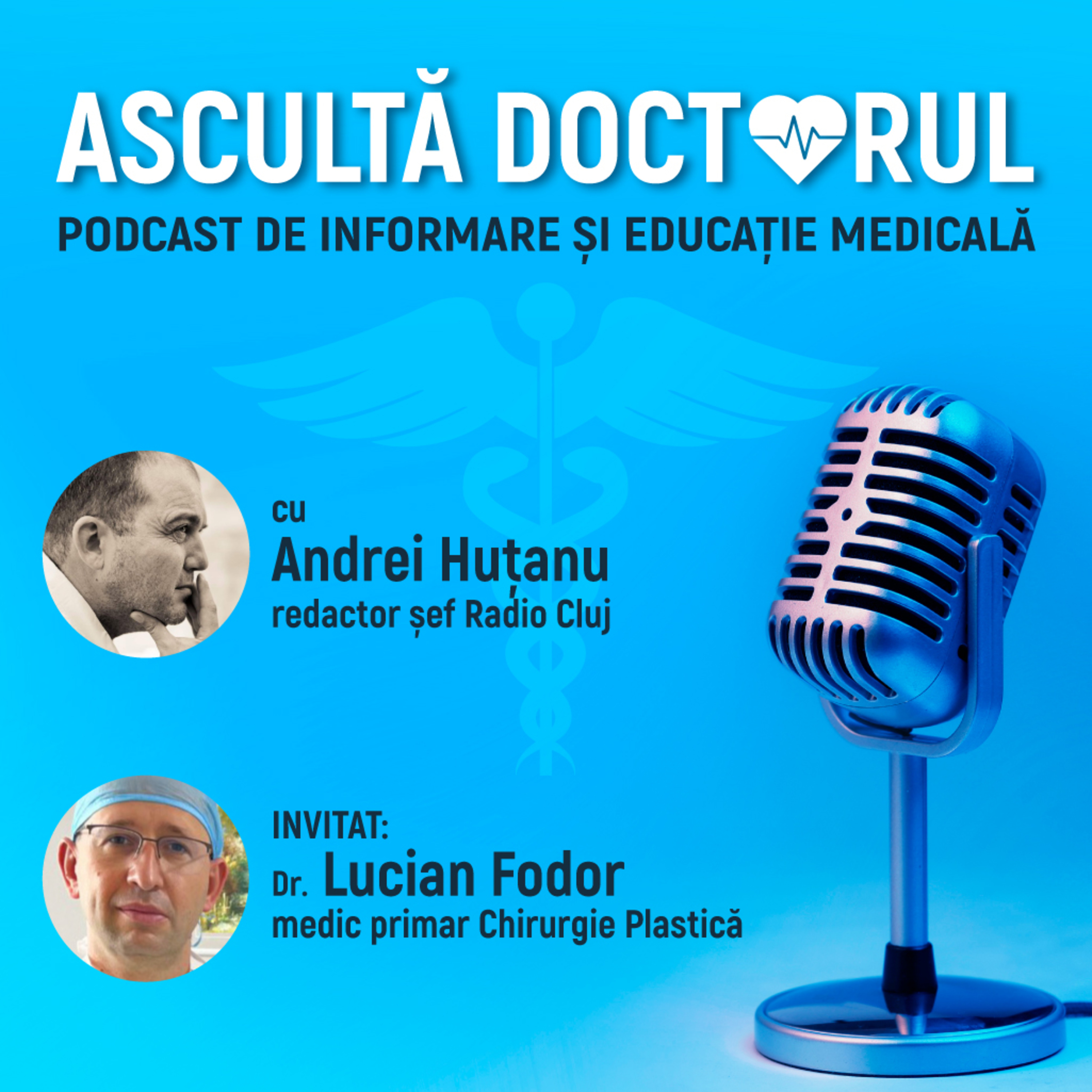 Ascultă doctorul!