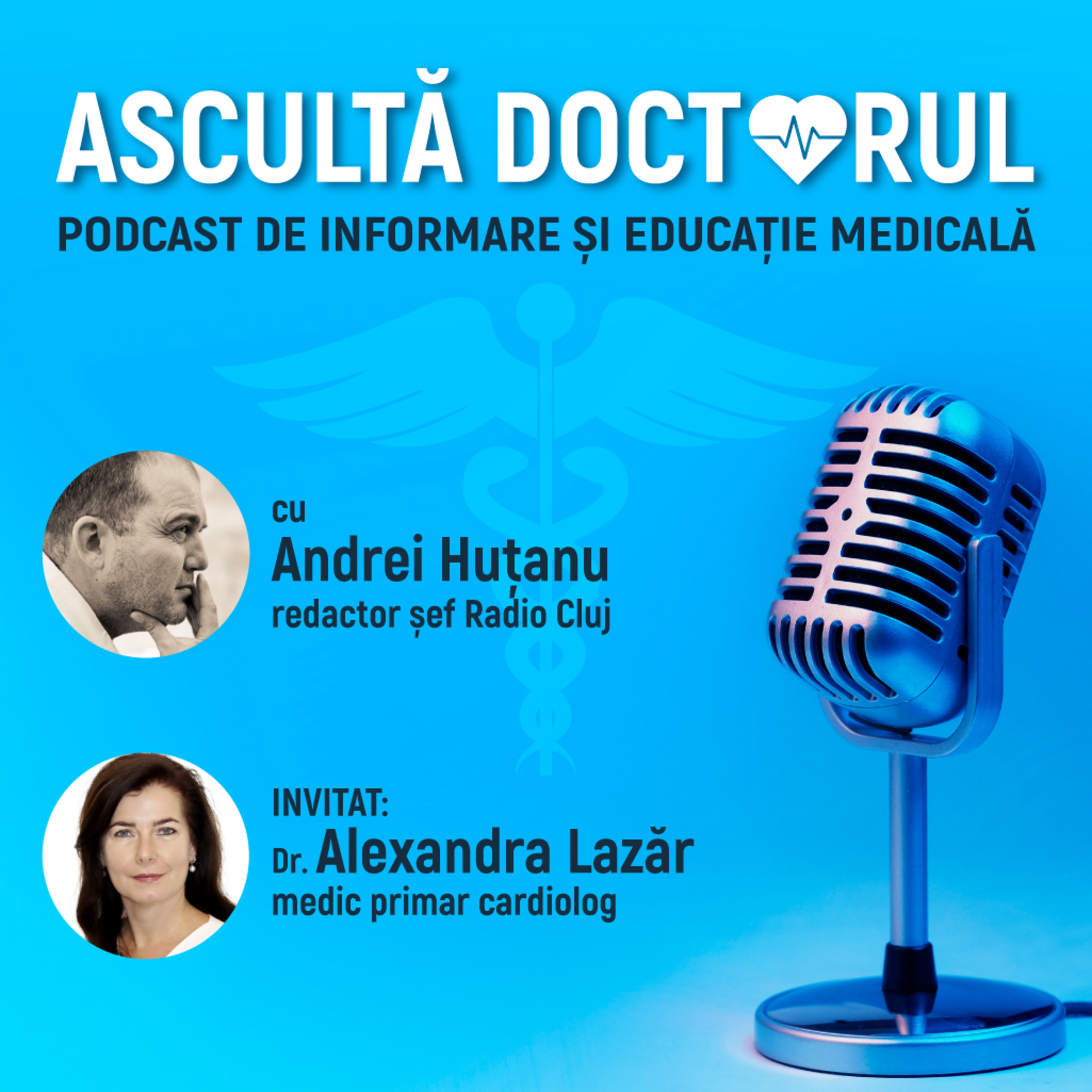 Ascultă doctorul!