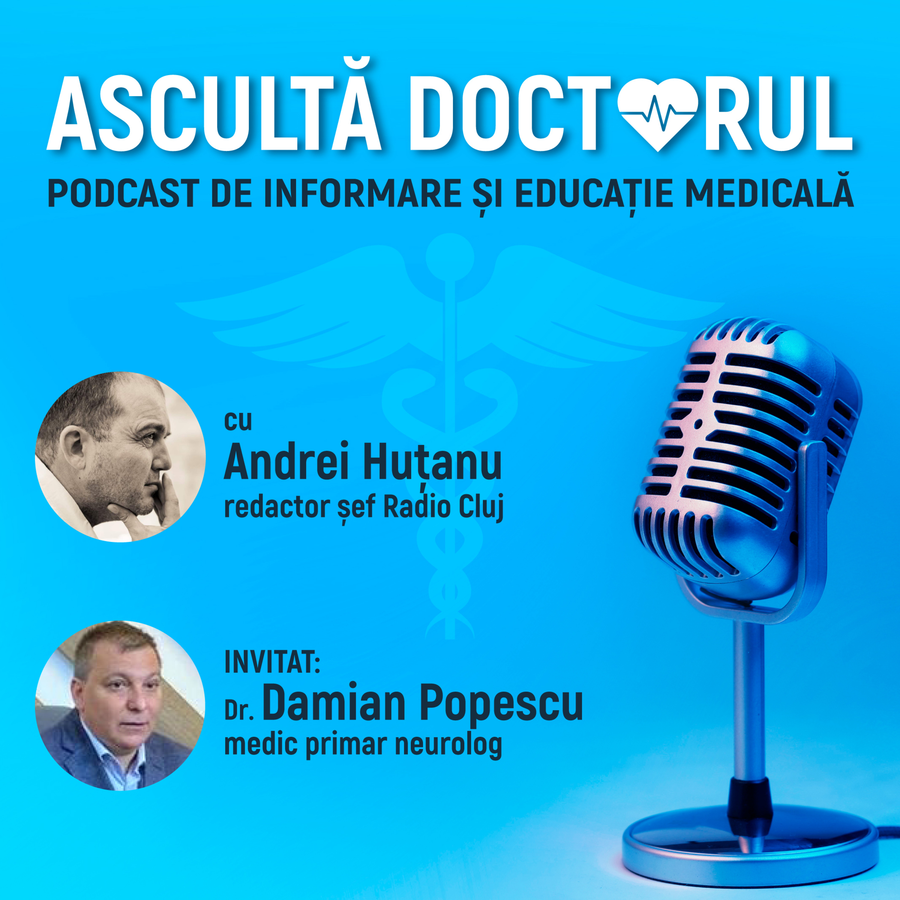 Ascultă doctorul!